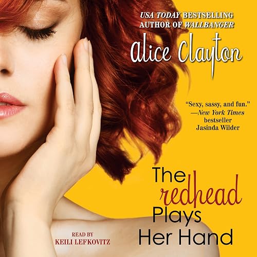 The Redhead Plays Her Hand