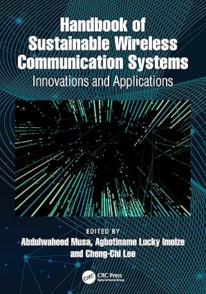 Handbook of Sustainable Wireless Communication Systems: Innovations and Applications book cover