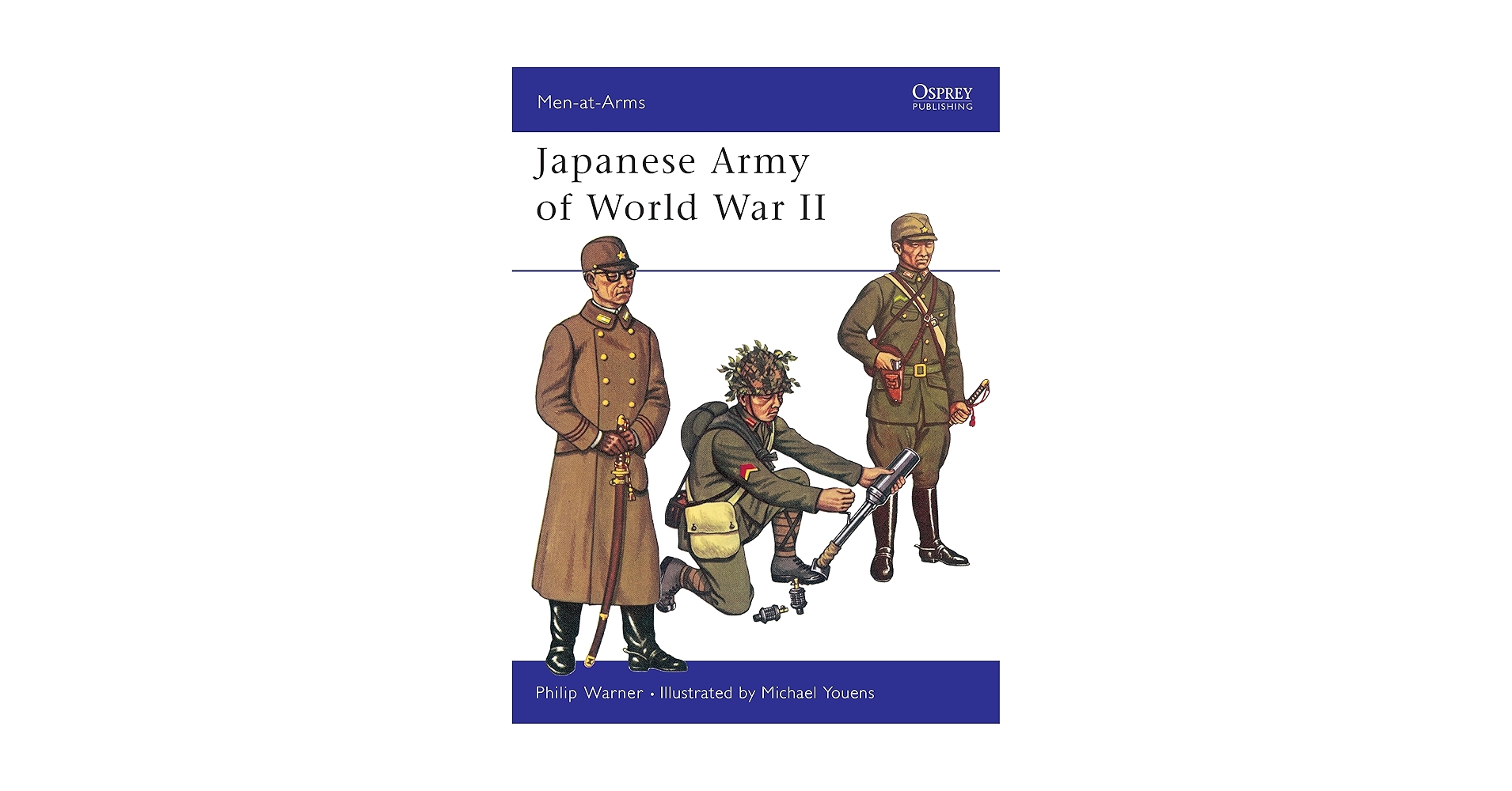 Japanese Army of World War II (Men-at-Arms, 20): Warner