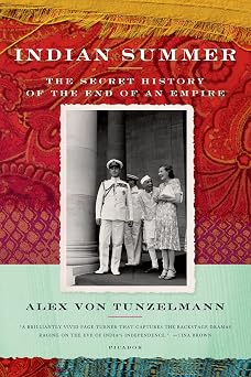 Indian Summer The Secret History of the End of an Empire