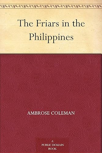 The Friars in the Philippines