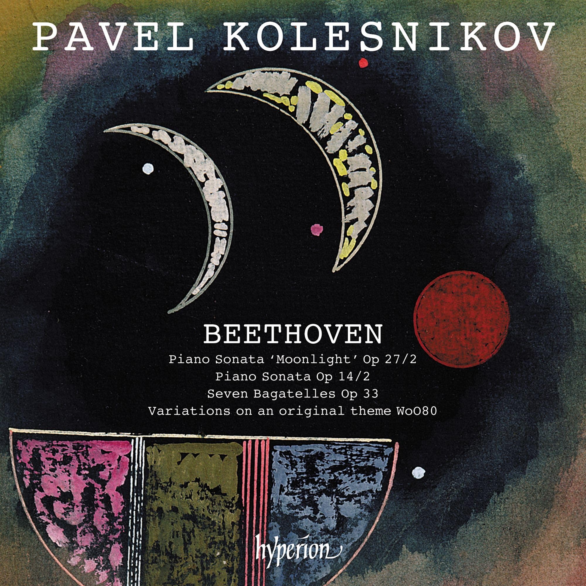 Beethoven: Moonlight Sonata [Audio CD] Pavel Kolesnikov