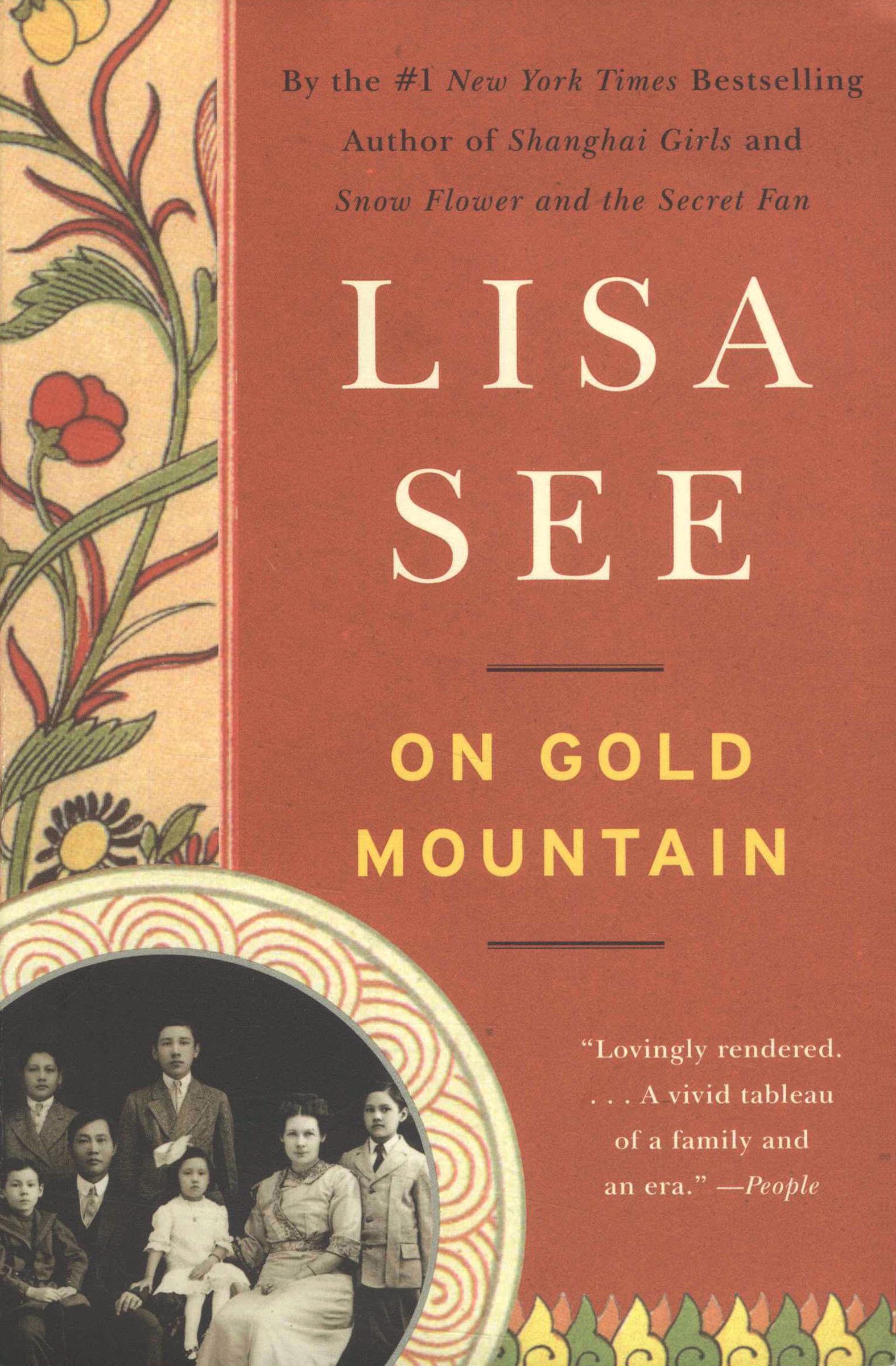 On Gold Mountain: The One-Hundred-Year Odyssey of My Chinese-American Family