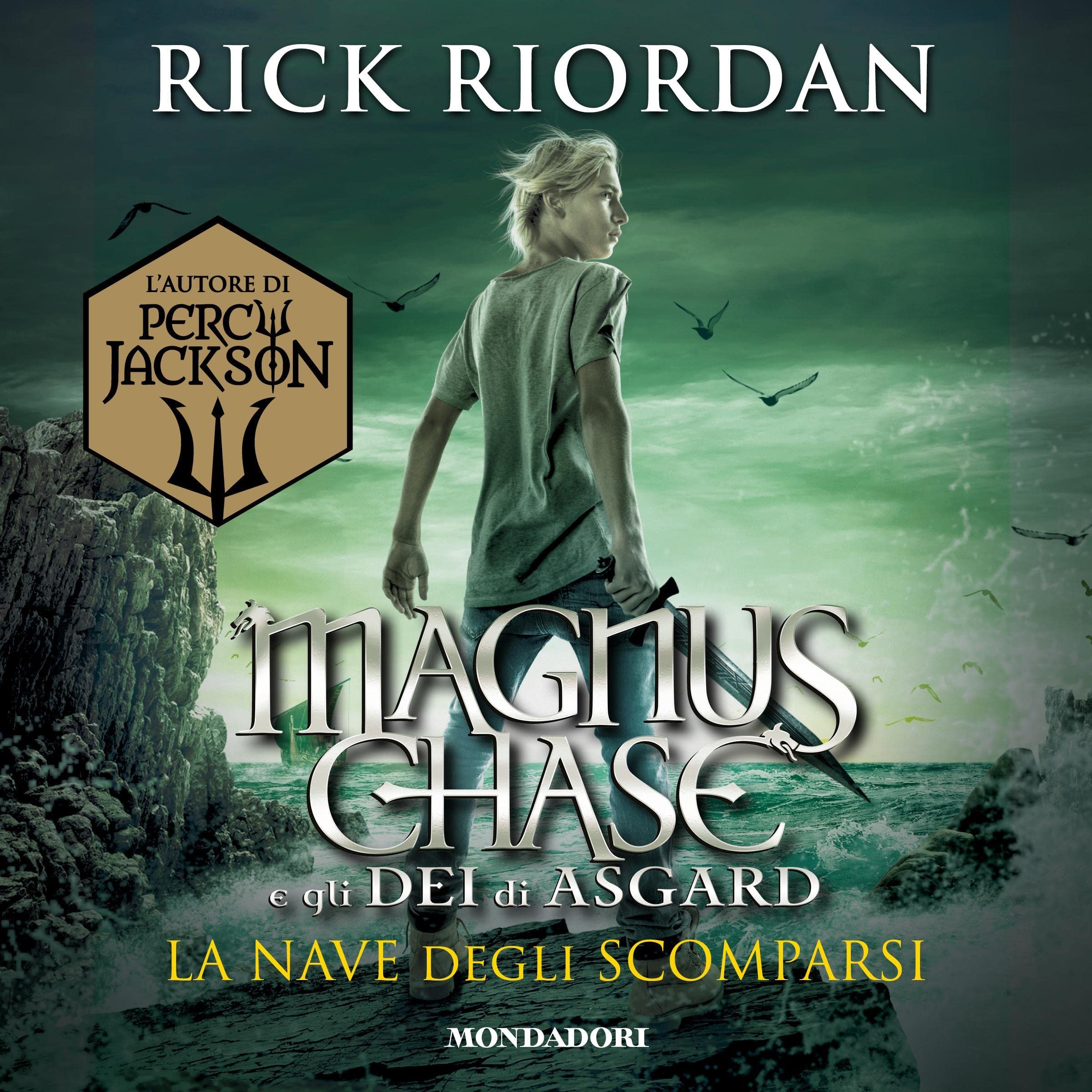 La nave degli scomparsi: Magnus Chase e gli Dei di Asgard 3