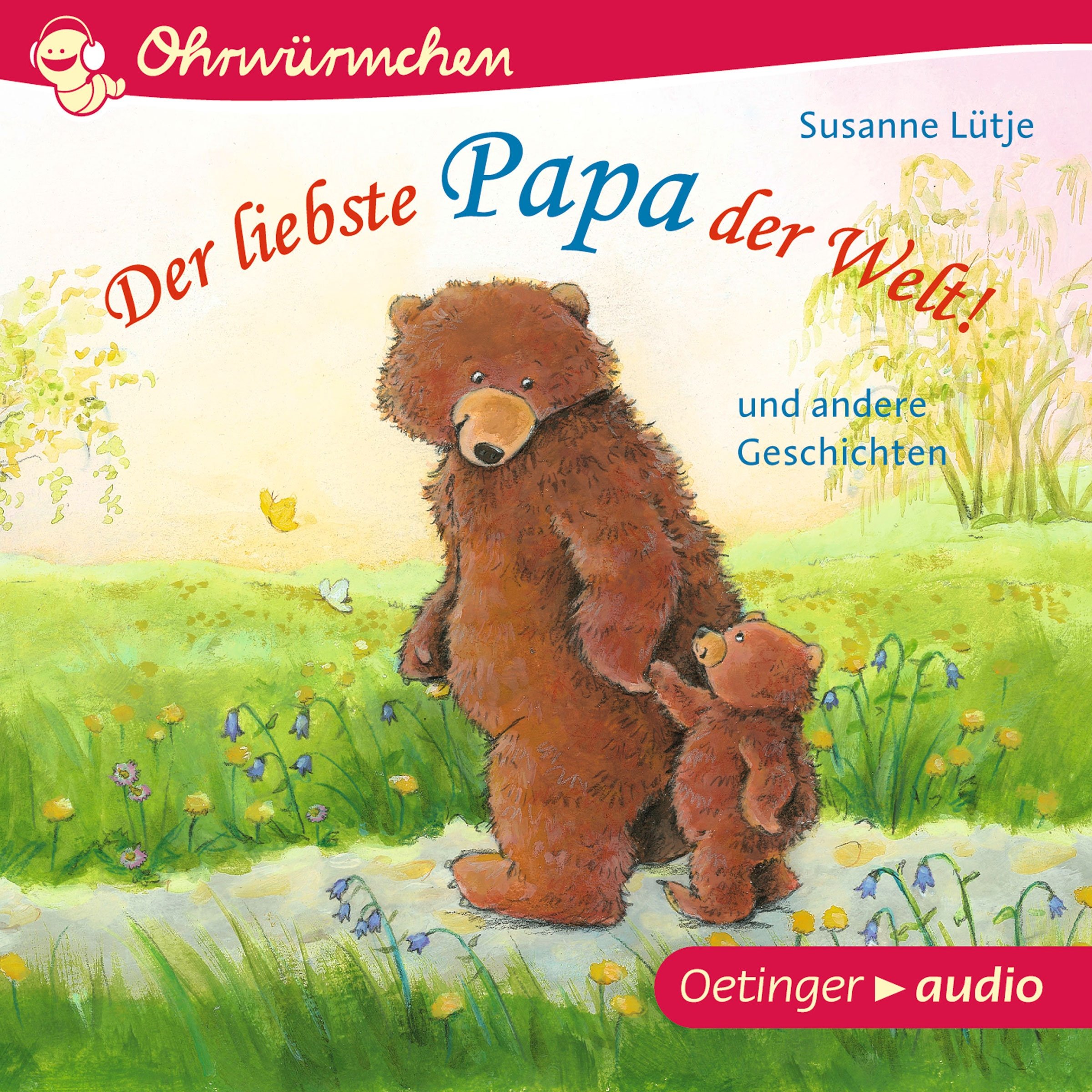 Cover art for Der liebste Papa der Welt! und andere Geschichten