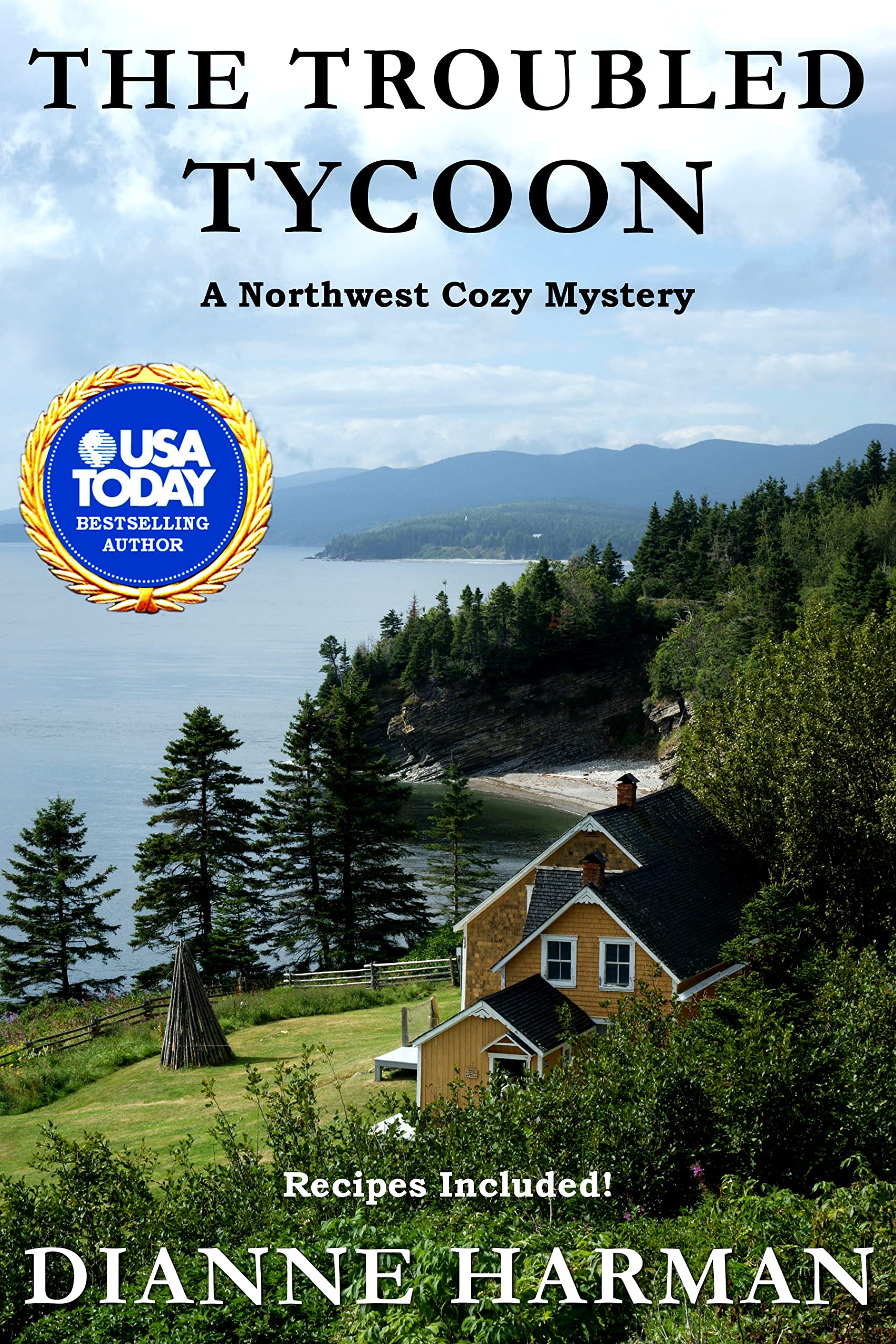 The Troubled Tycoon: A Northwest Cozy Mystery (Northwest Cozy Mystery Series Book 16)