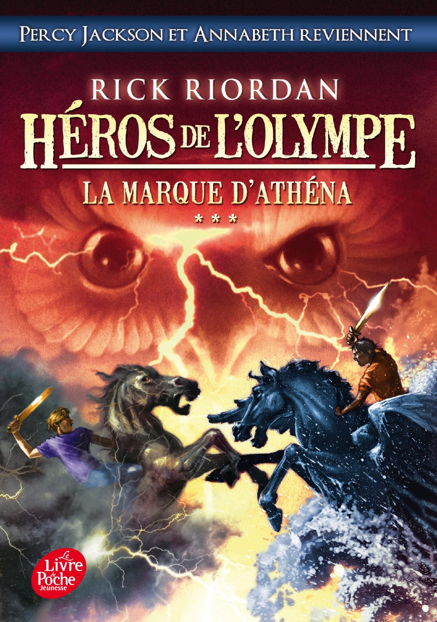 Heros de l'Olympe 3/La marque d'Athena (Héros de l'Olympe (3))