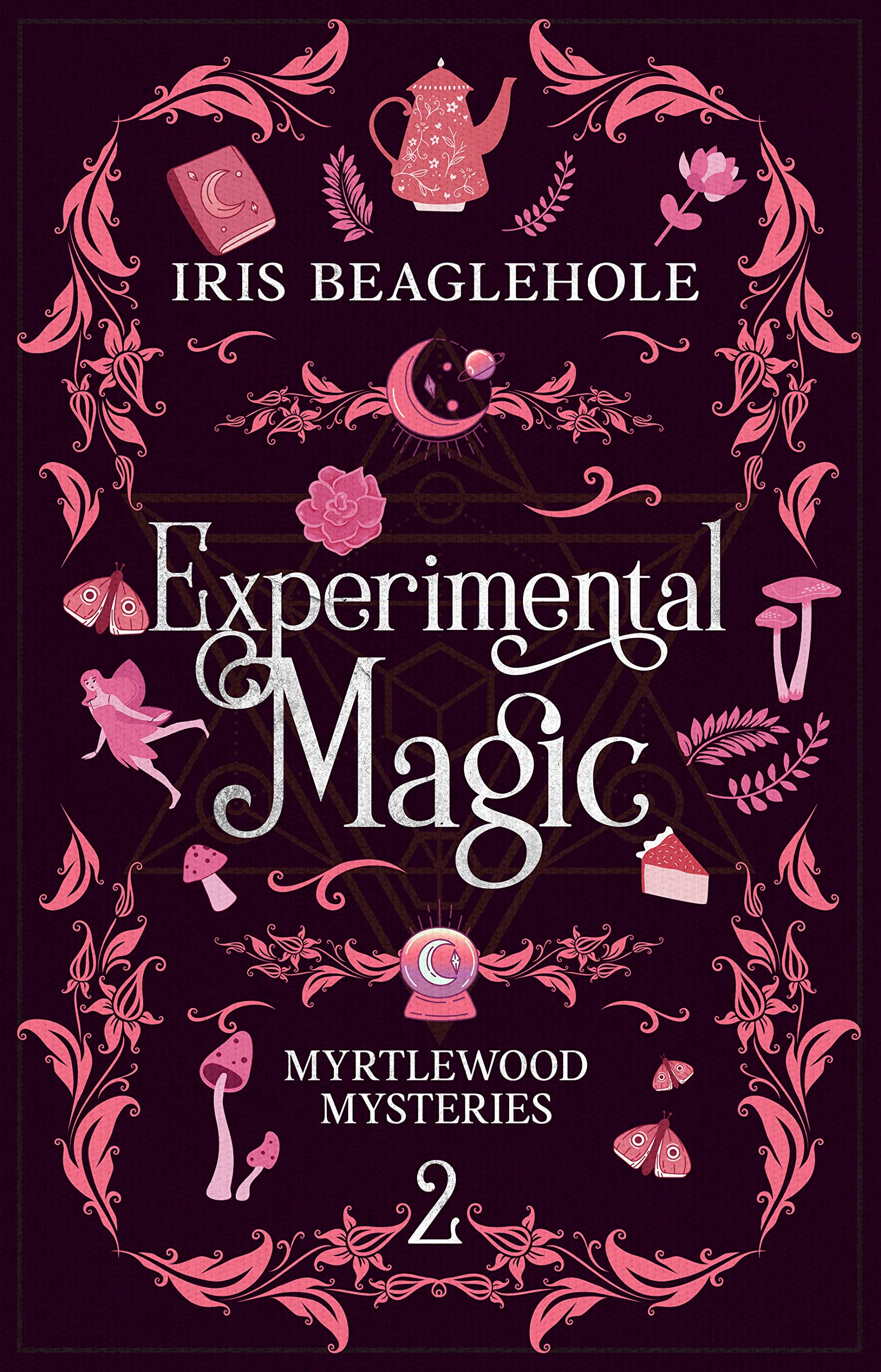 Experimental Magic: Myrtlewood Mysteries Book 2