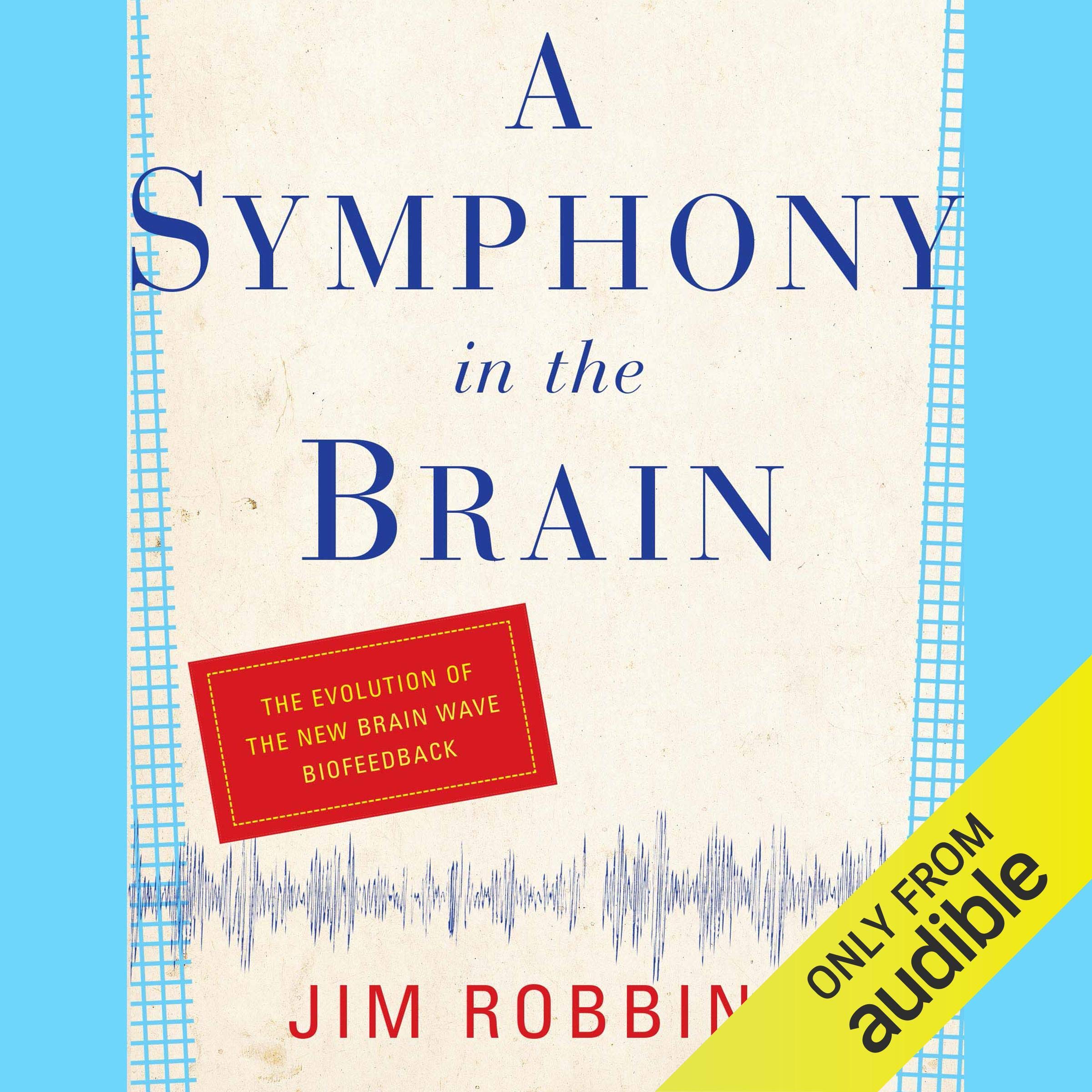 Cover art for A Symphony in the Brain