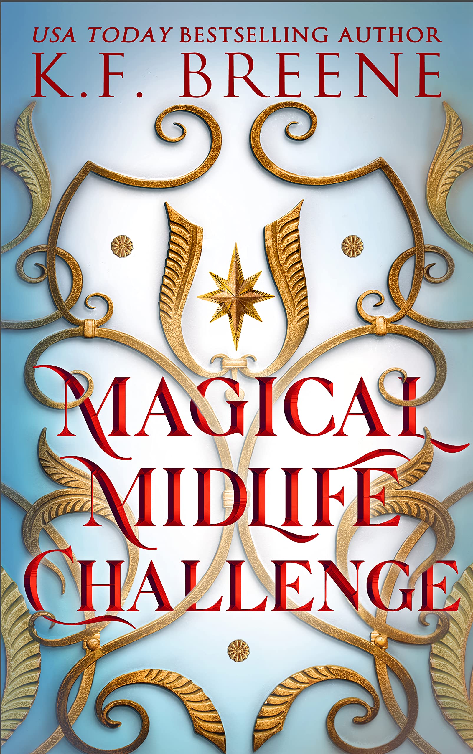 Magical Midlife Challenge: Leveling Up, Book 6