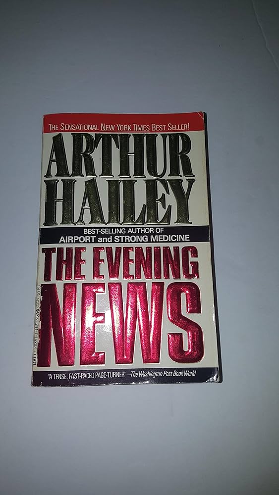 洋書 Arthur Hailey The Evening News Amazon | The Evening News | Hailey, Arthur | Spy Stories & Tales
