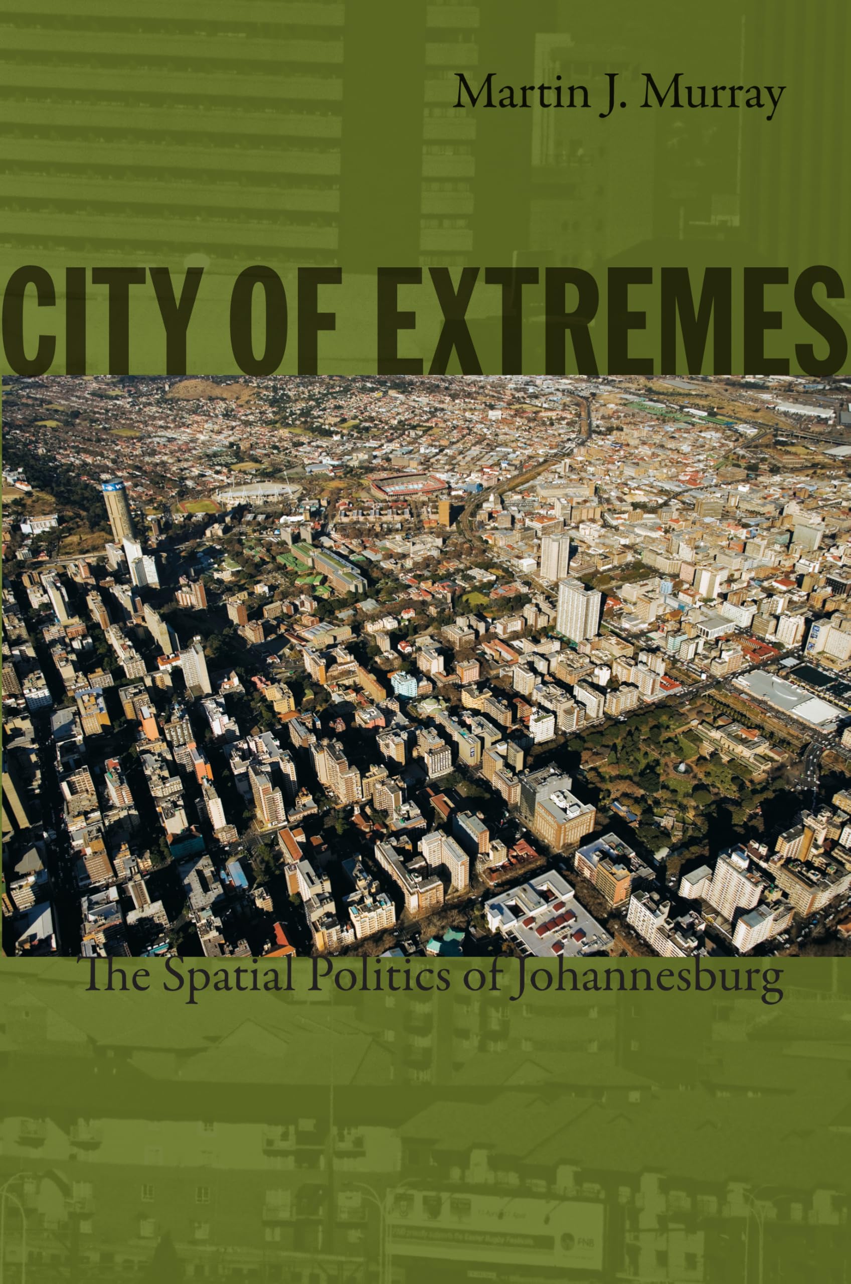 City of Extremes by Martin J. Murray (Paperback Book)