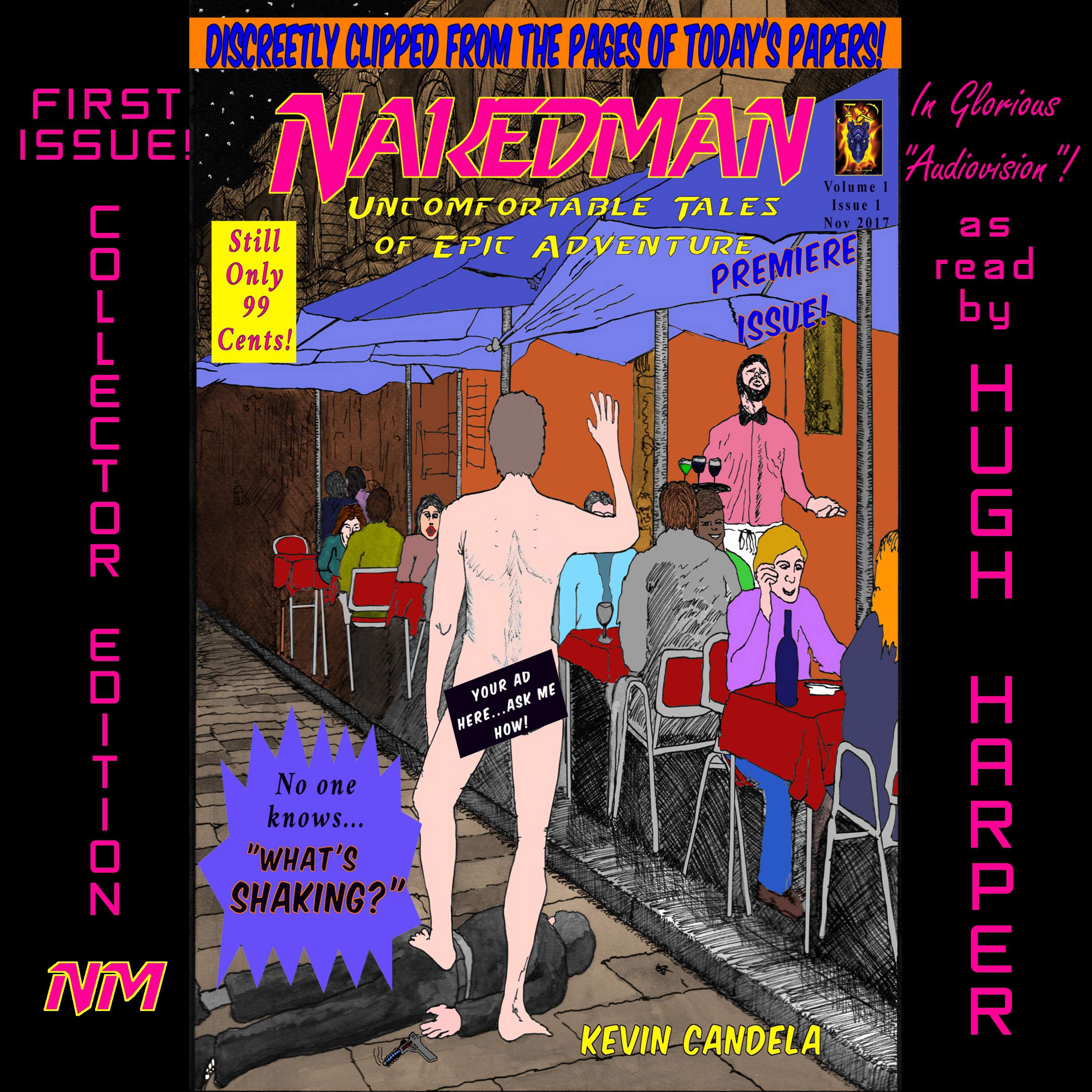 Cover art for Nakedman: Uncomfortable Tales of Epic Adventure: What's Shaking?