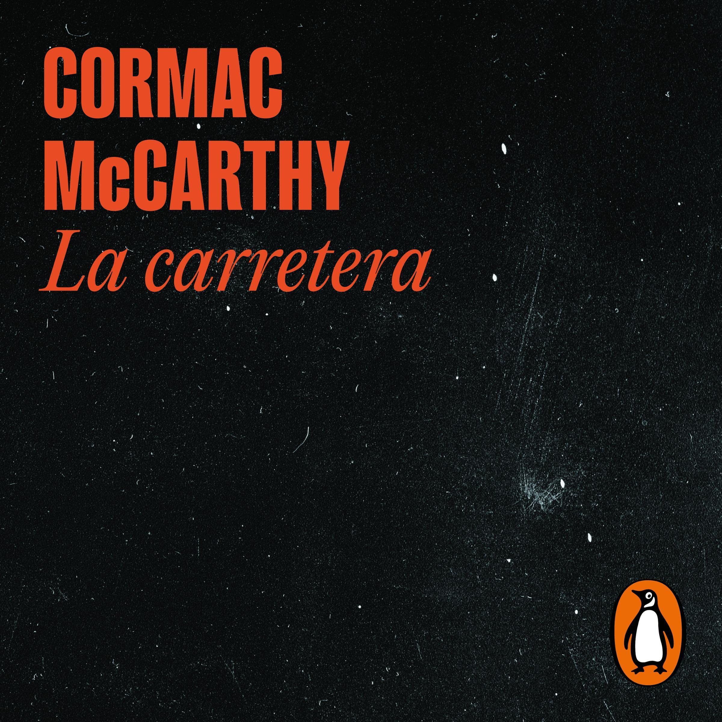 Cover art for La carretera [The Road]