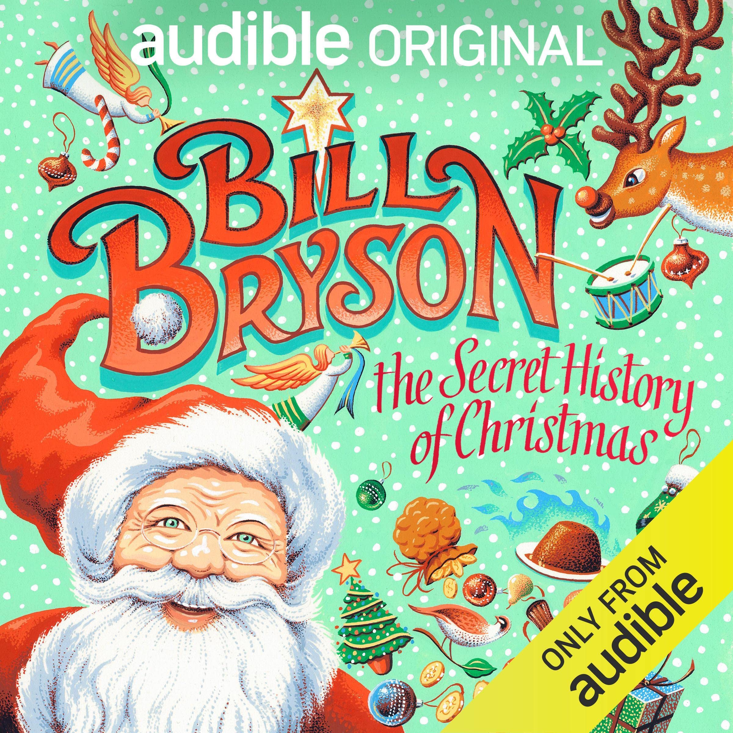 The Secret History of Christmas