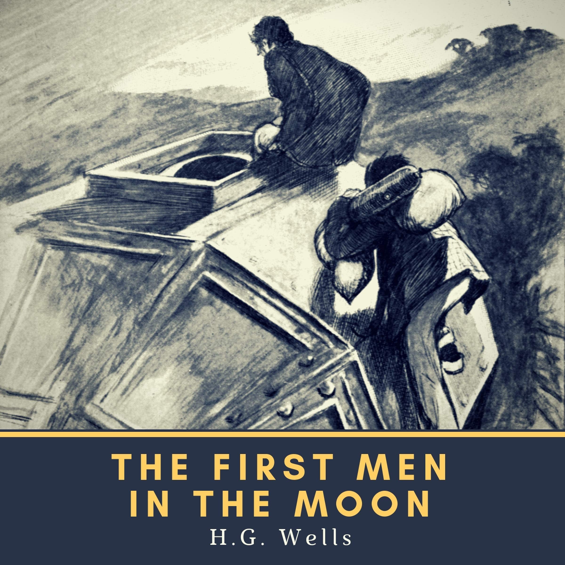 The First Men in the Moon