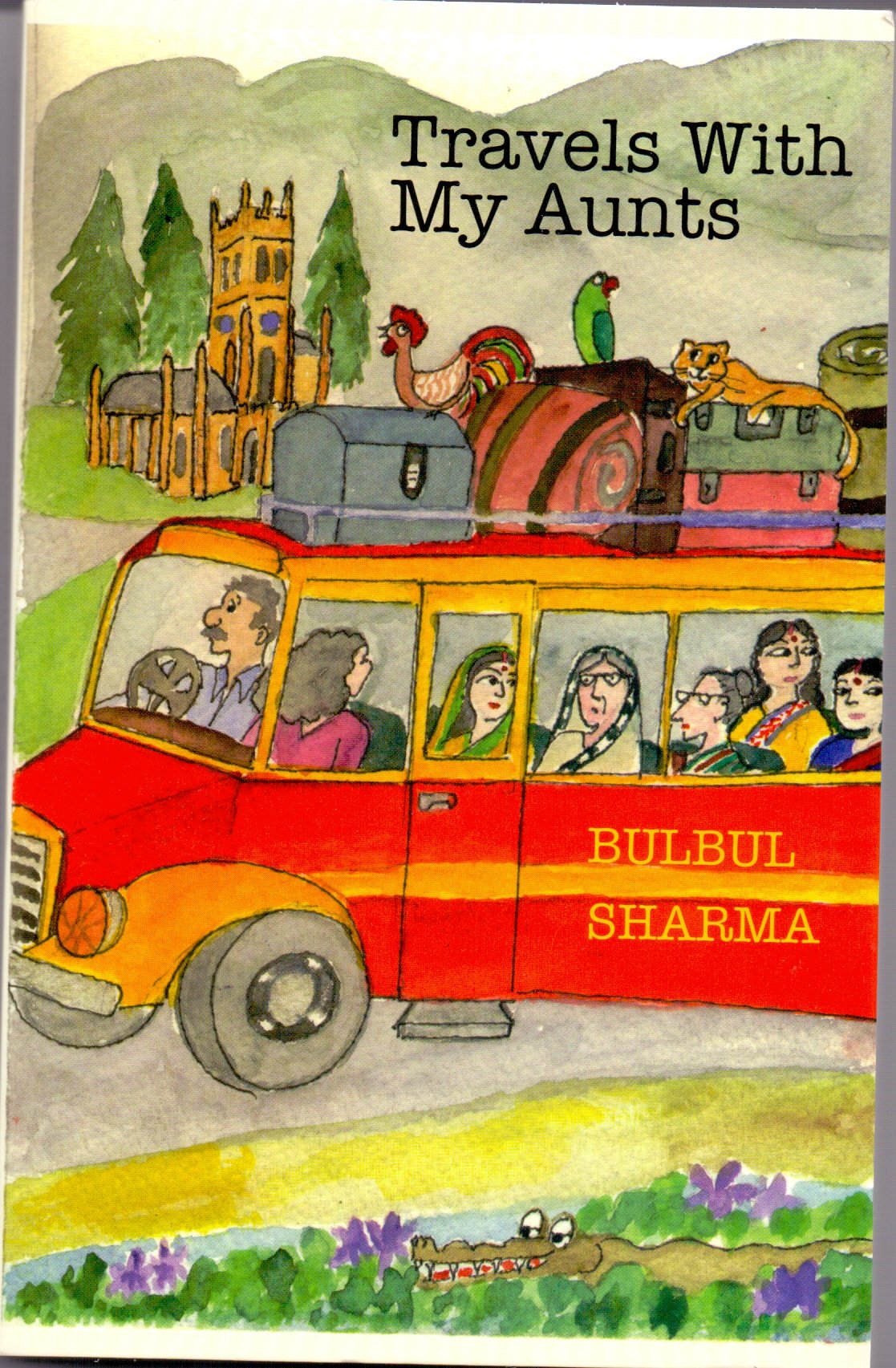 Travels with My Aunts