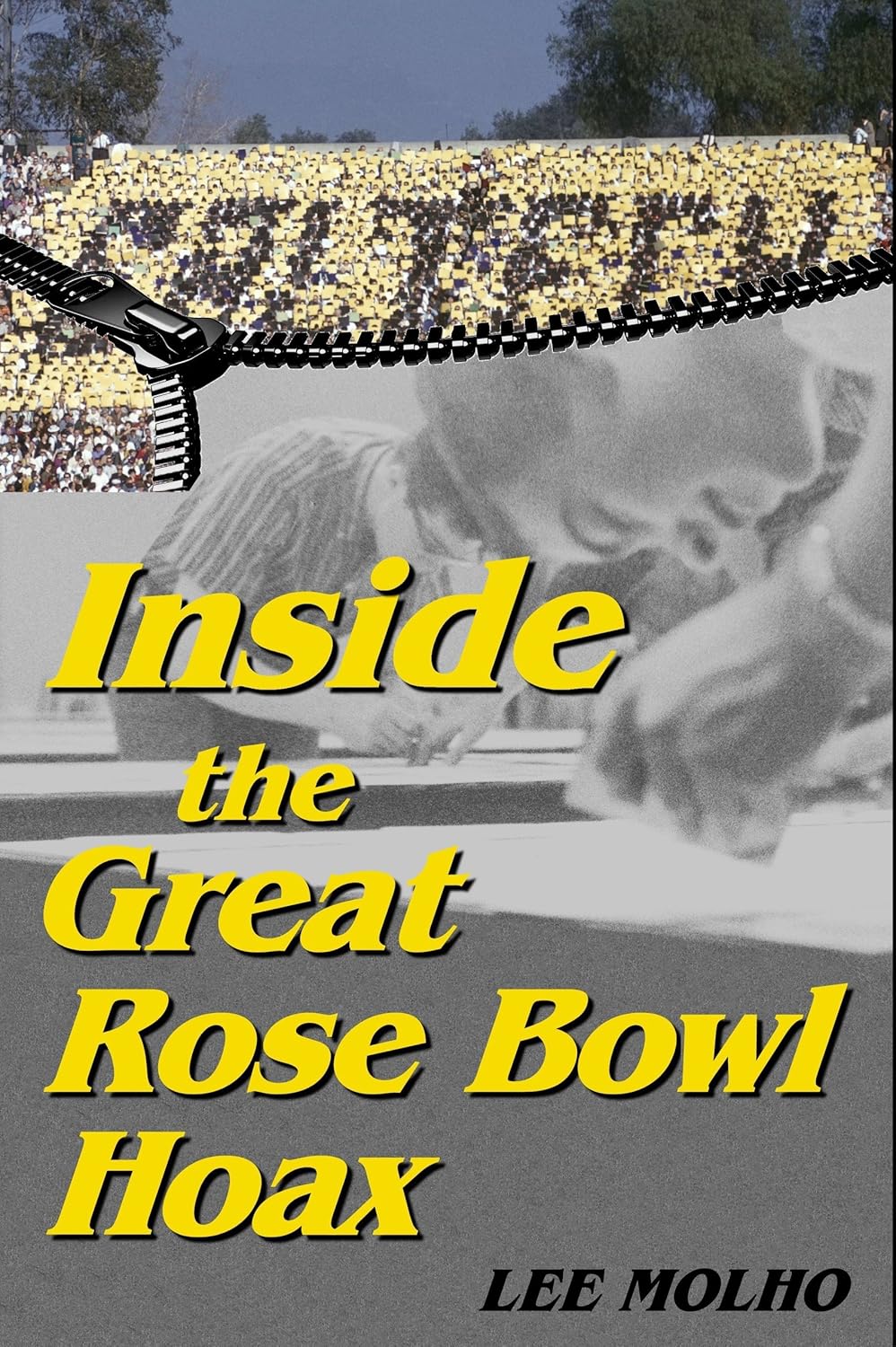 Inside the Great Rose Bowl Hoax Caltech pranksters take over football Inside the Great Rose Bowl Hoax Caltech pranksters take over football