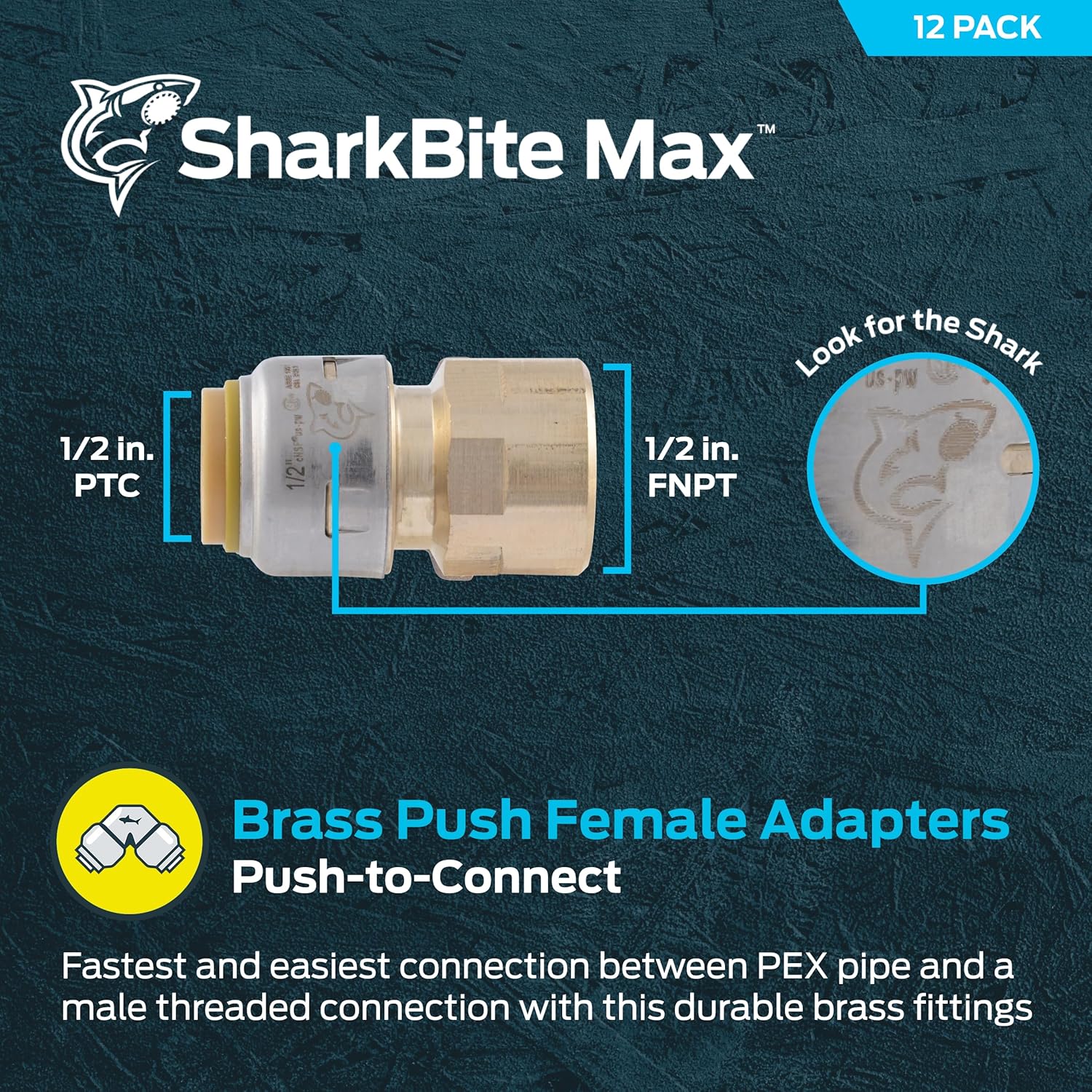 SharkBite Max Female Adapter, 1/2 in Push-to-Connect x 1/2 in FNPT, Pack of 12, Brass Plumbing Fitting, UR072