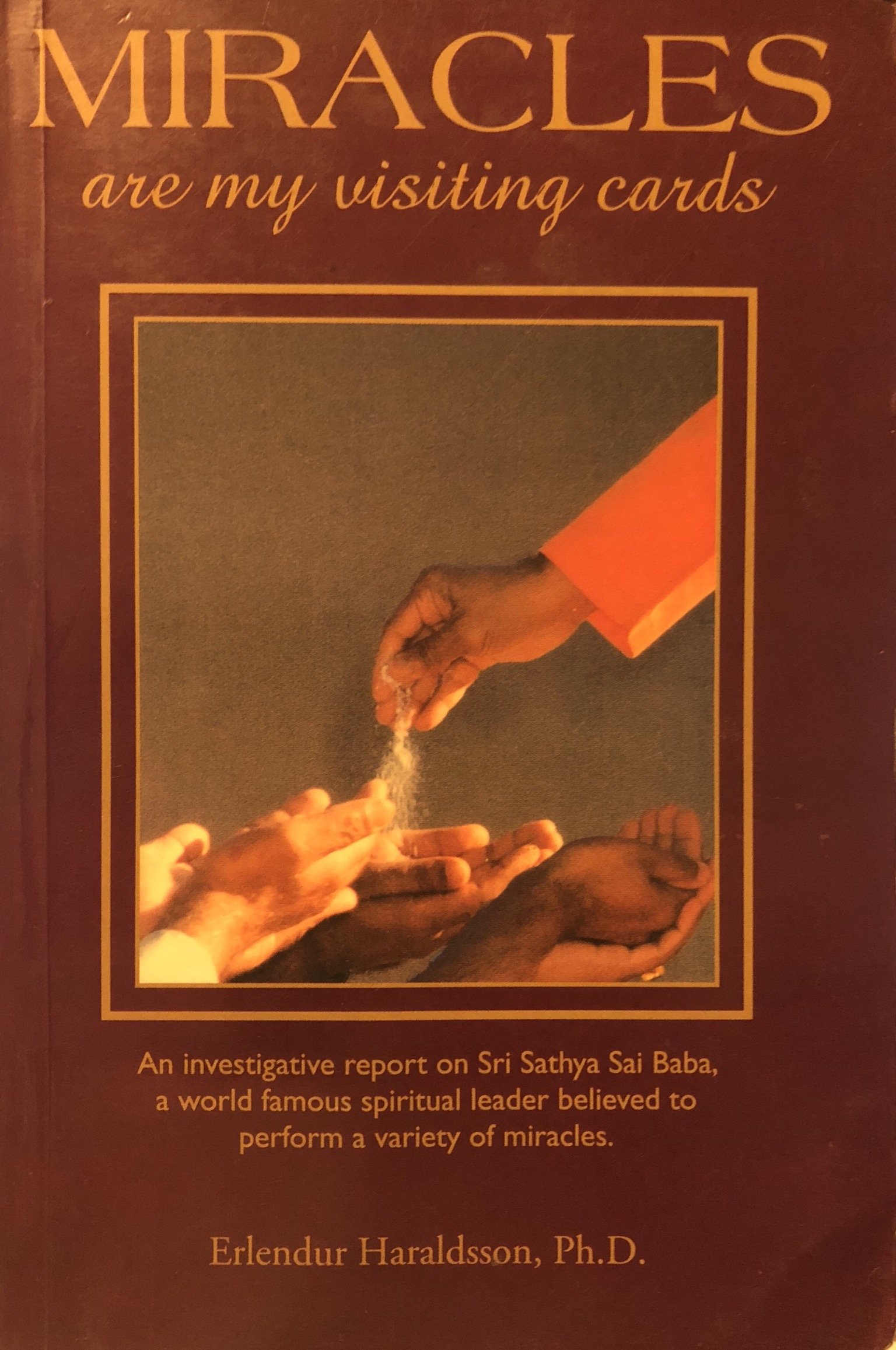 Miracles are My Visiting Cards