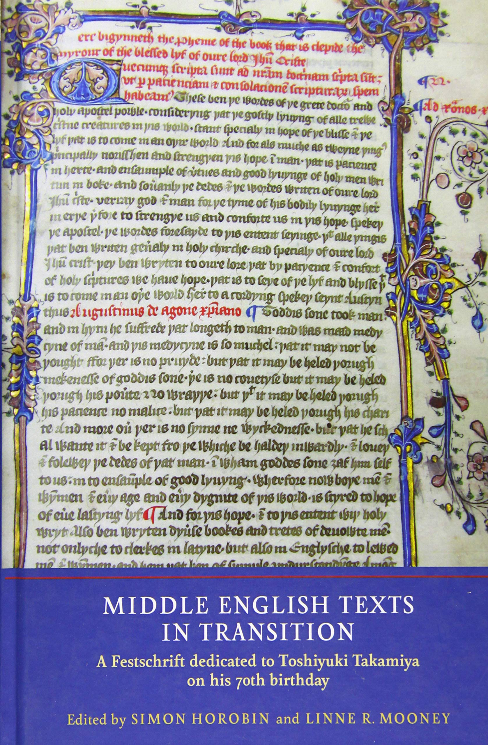 Buy Middle English Texts in Transition: A Festschrift Dedicated to Toshiyuki Takamiya on His 70th Birthday: 6 (Manuscript Culture in the British Isles) — BookShops.in