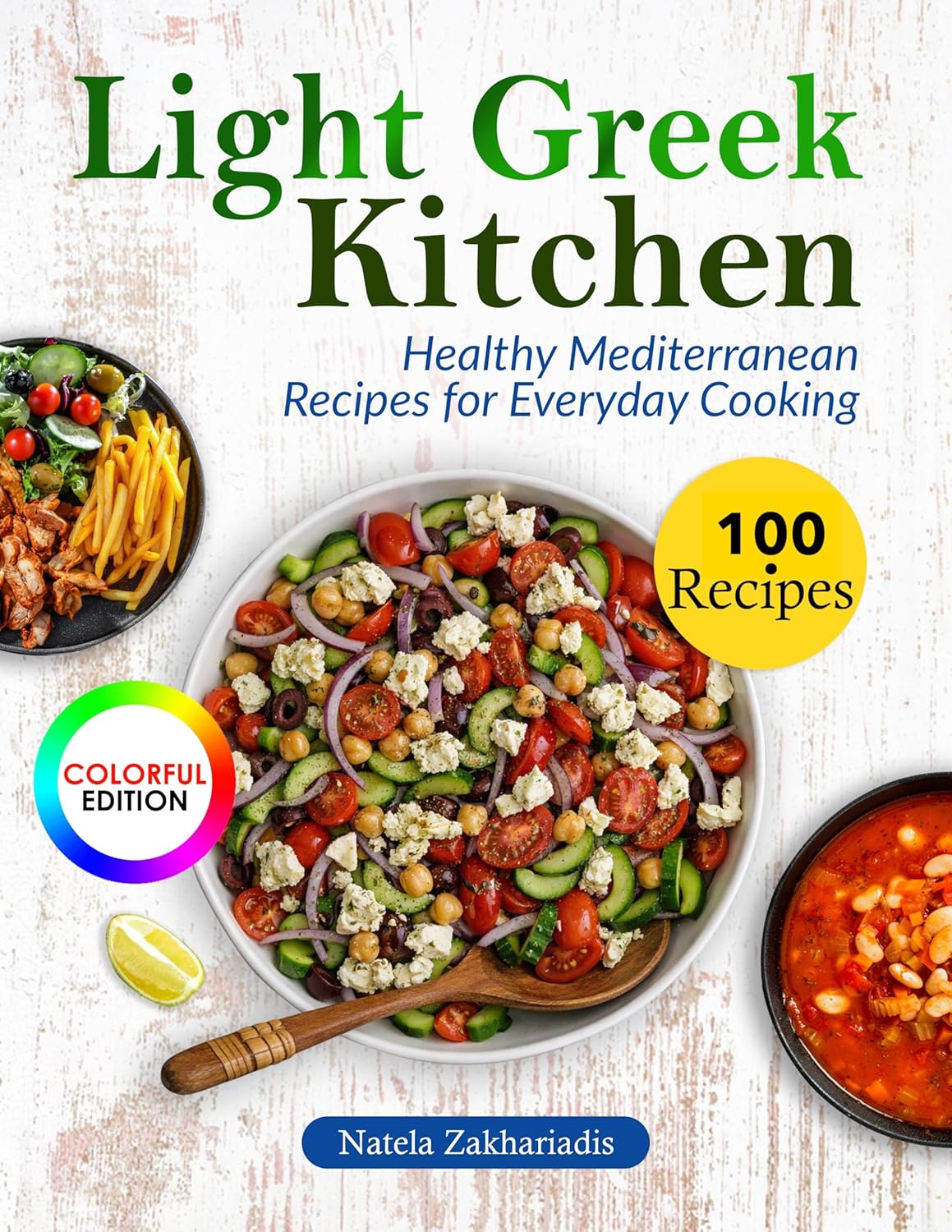 Light Greek Kitchen : Healthy Mediterranean Recipes for Everyday Cooking      [Print Replica] Kindle Edition