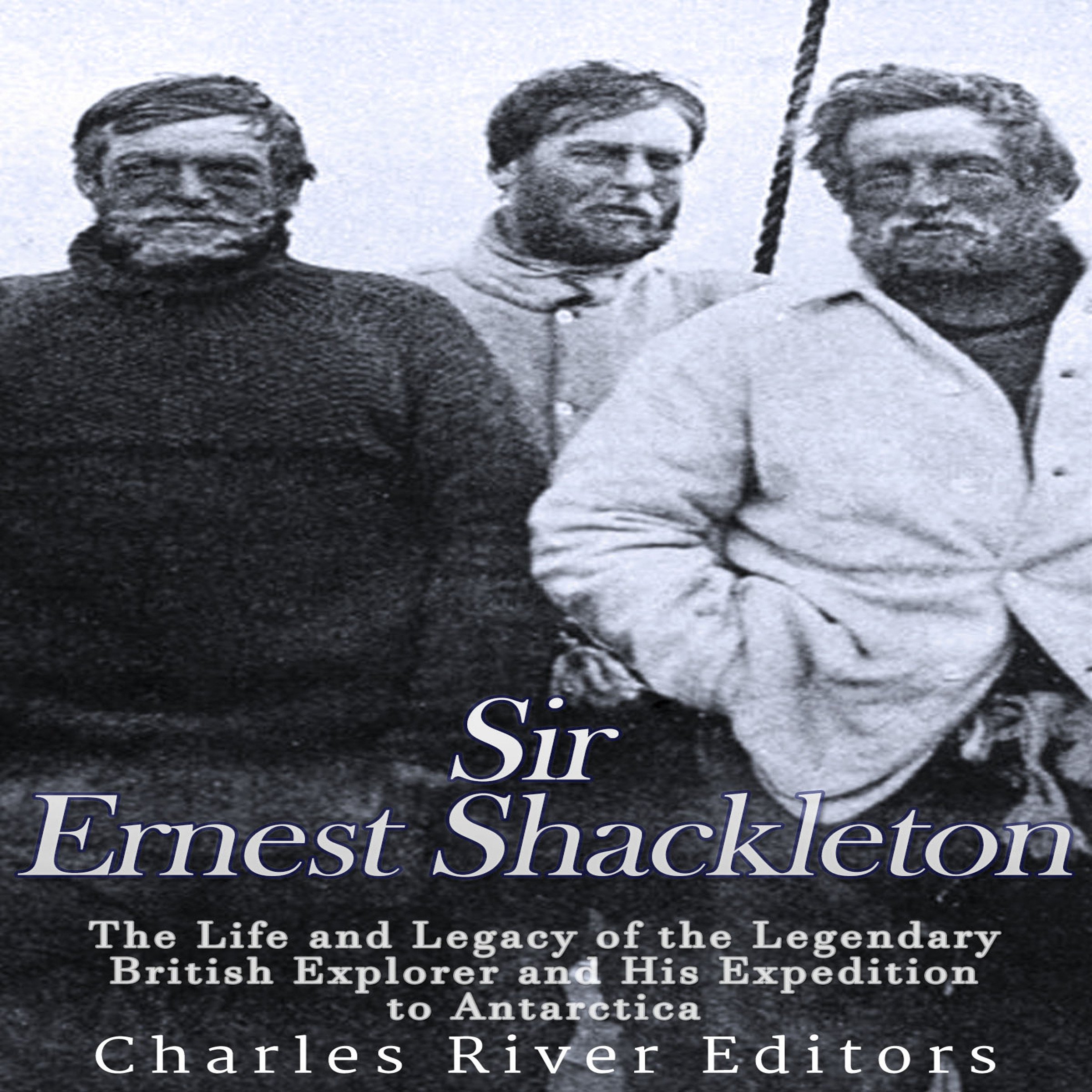 Sir Ernest Shackleton