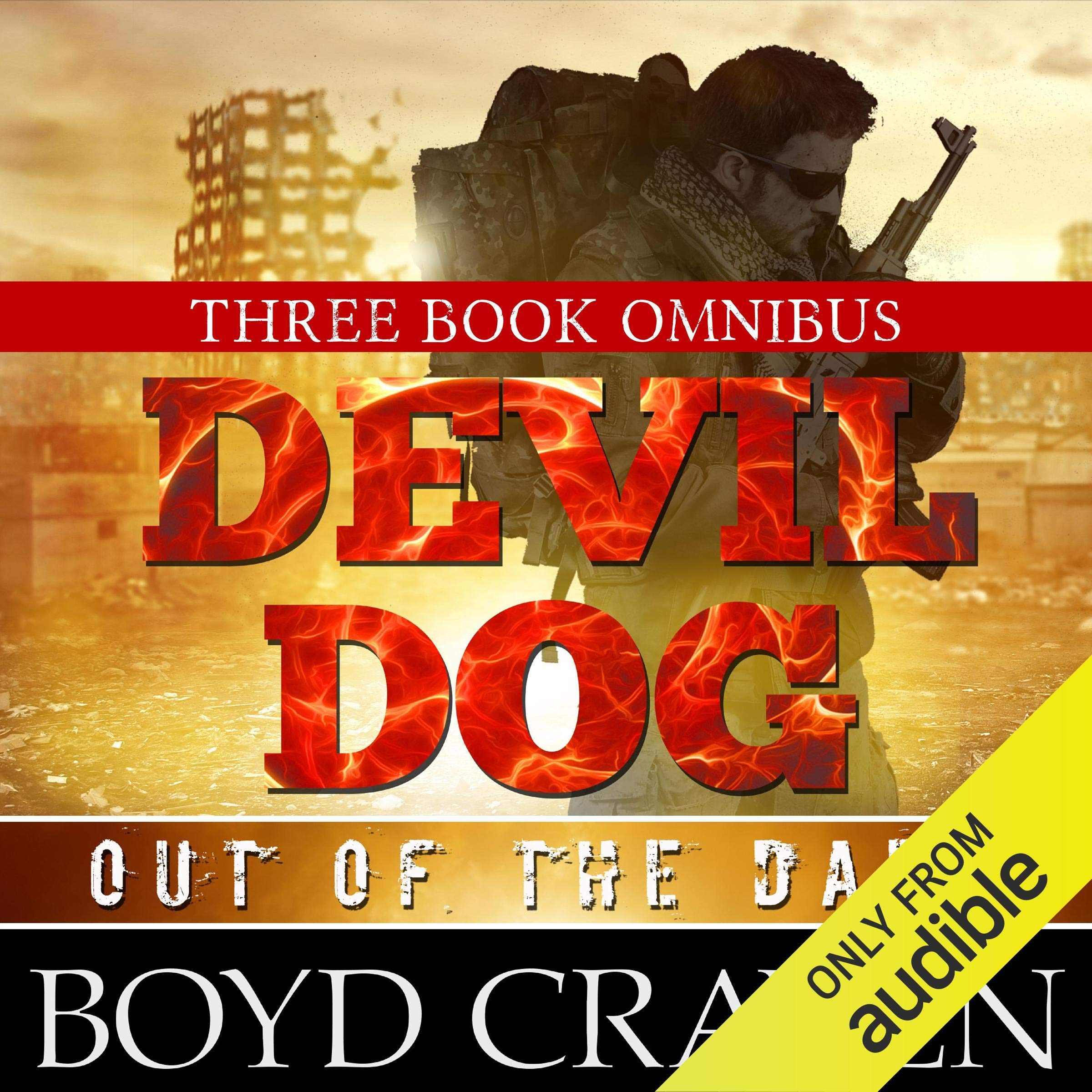 Cover art for The Devil Dog Trilogy: Out of the Dark