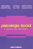 Psicologia Social. O Homem em Movimento