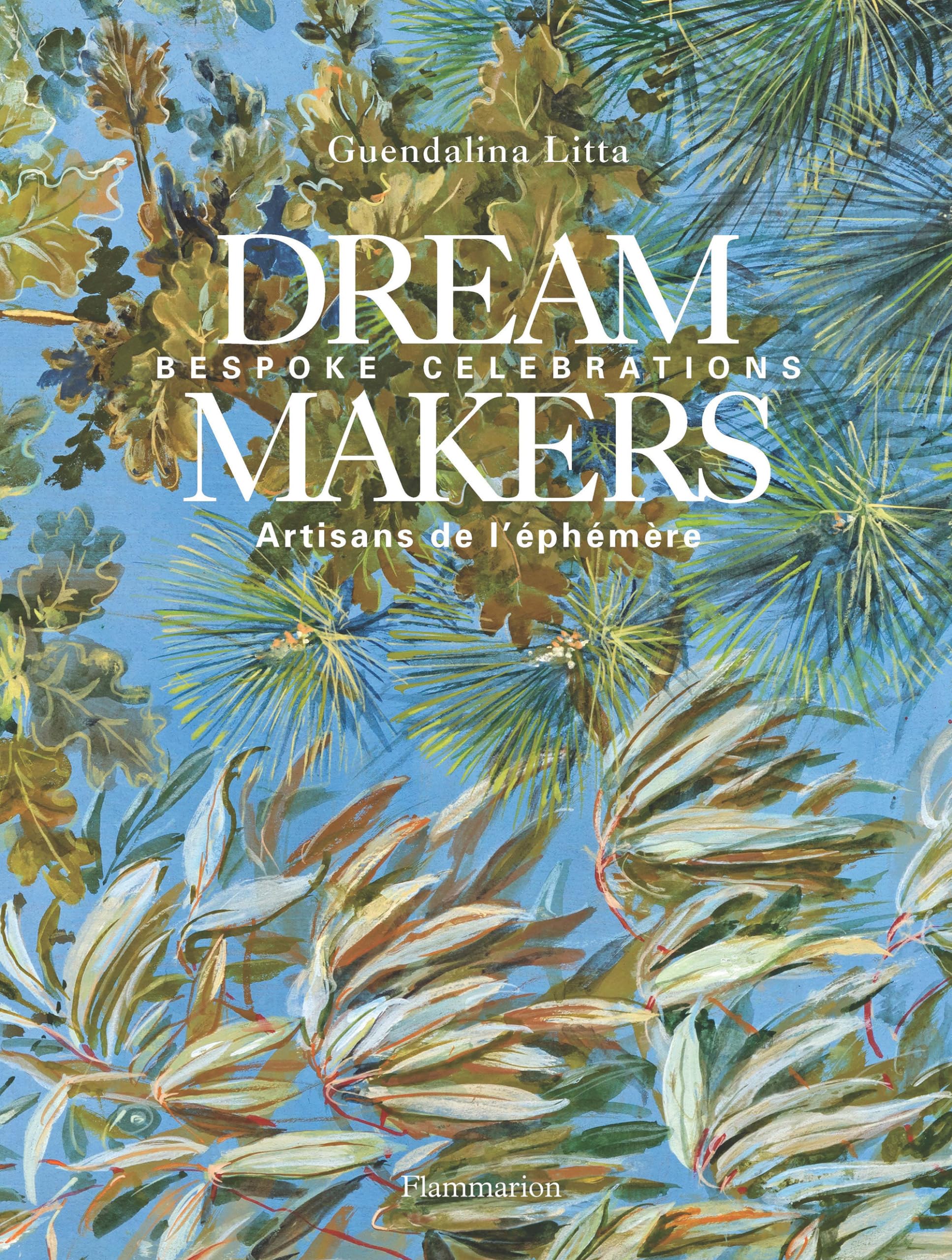 Dream Makers : Bespoke Celebrations (Français-Anglais)