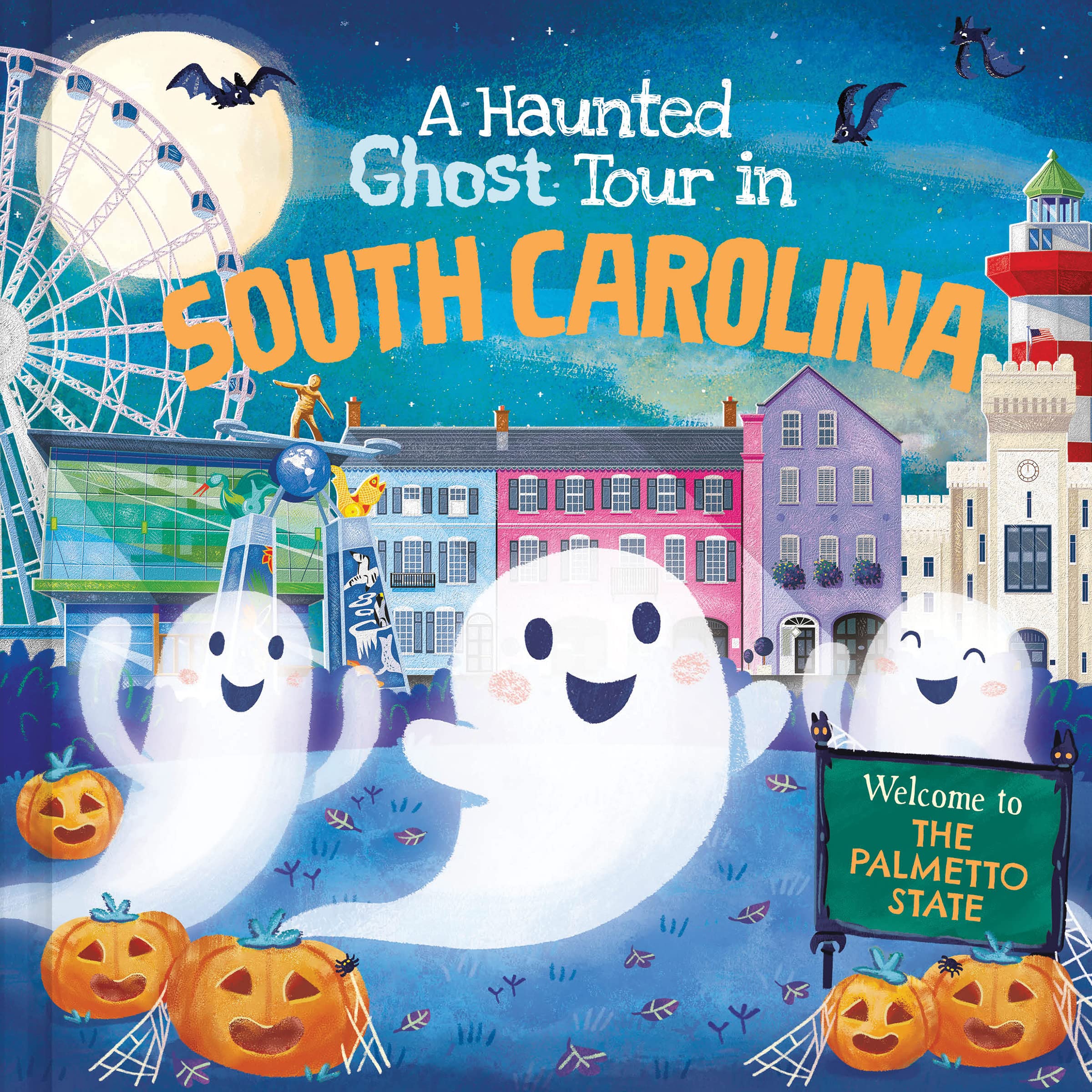 A Haunted Ghost Tour in South Carolina: A Funny, Not-So-Spooky Halloween Picture Book for Boys and Girls 3-7