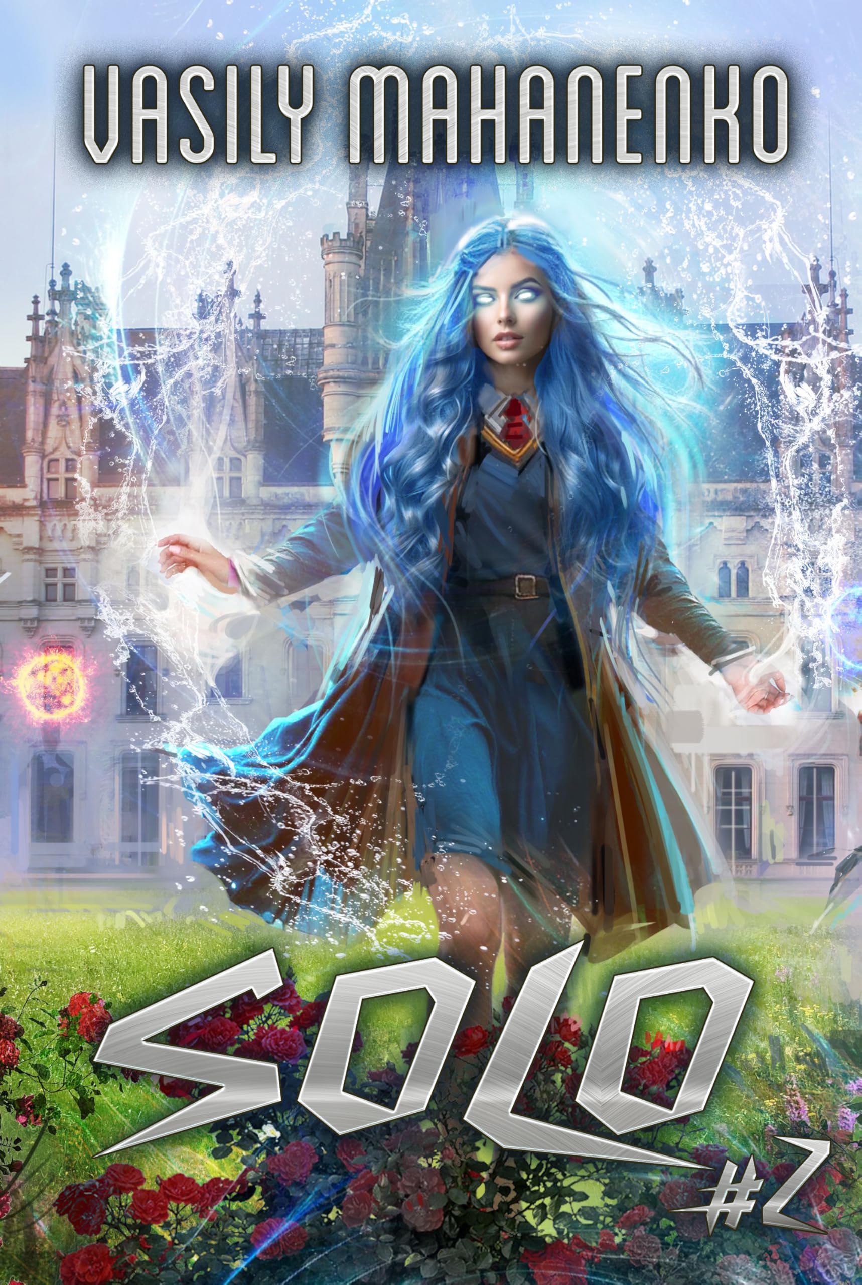 Solo (Book #2): An Action & Adventure Progression Fantasy Series