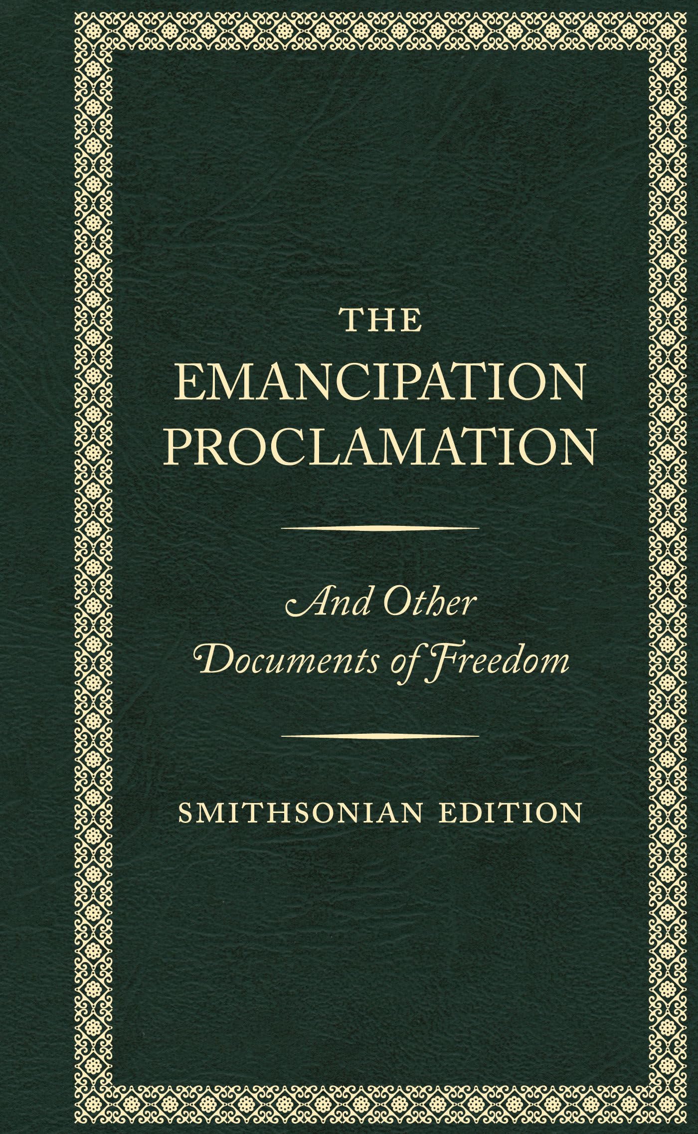The Emancipation Proclamation, Smithsonian Edition