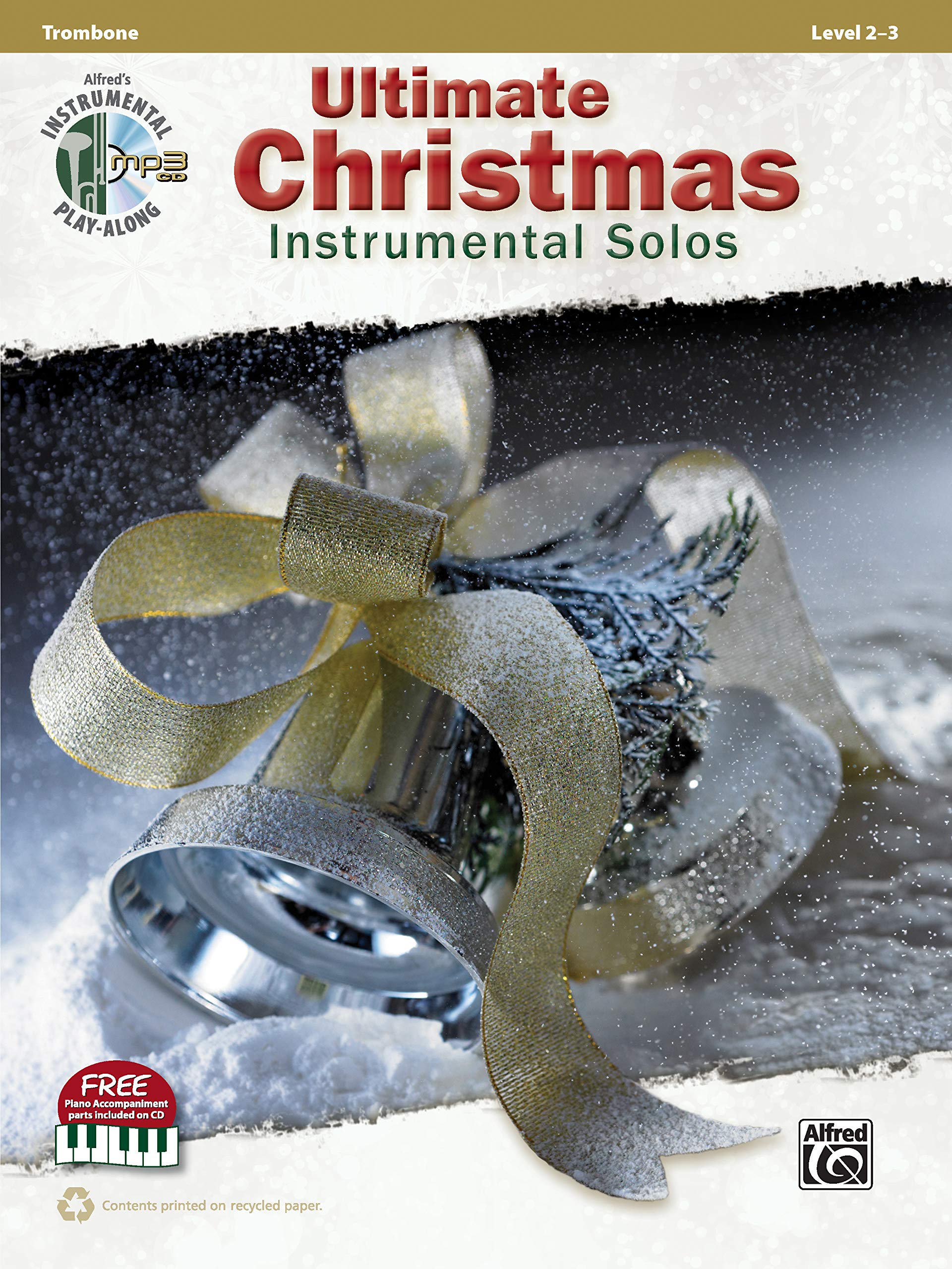 Ultimate Christmas Instrumental Solos: Trombone (Ultimate Instrumental Solos)