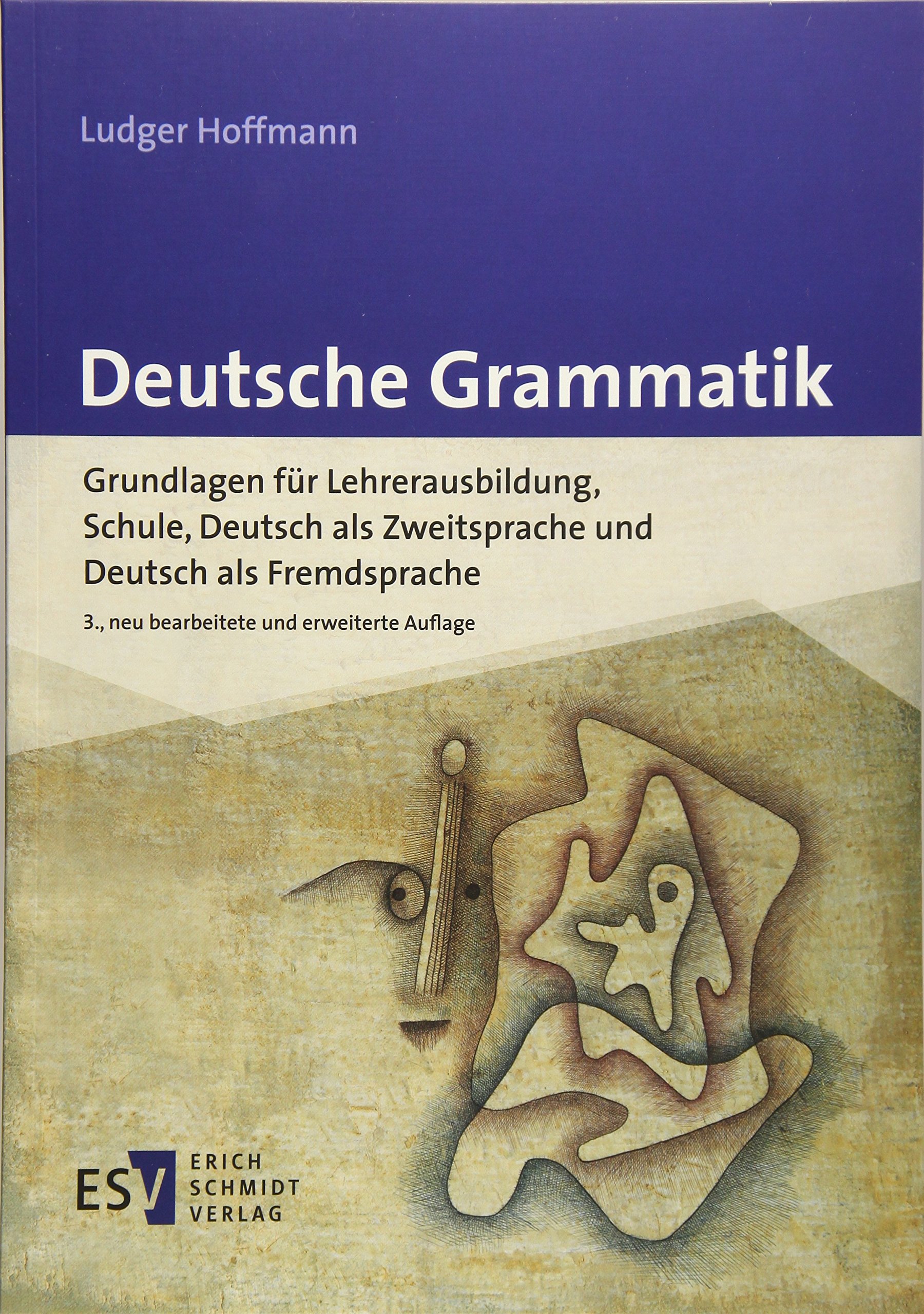 Grammatik Deutsch Als Zweitsprache Deutsche Grammatik: Grundlagen für Lehrerausbildung, Schule, Deutsch