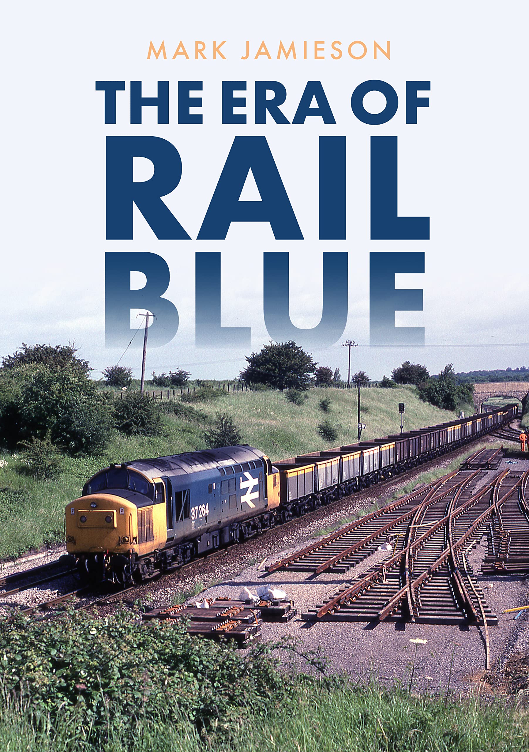 The Era of Rail Blue by Jamieson  New 9781445697727 Fast Free Shipping.+