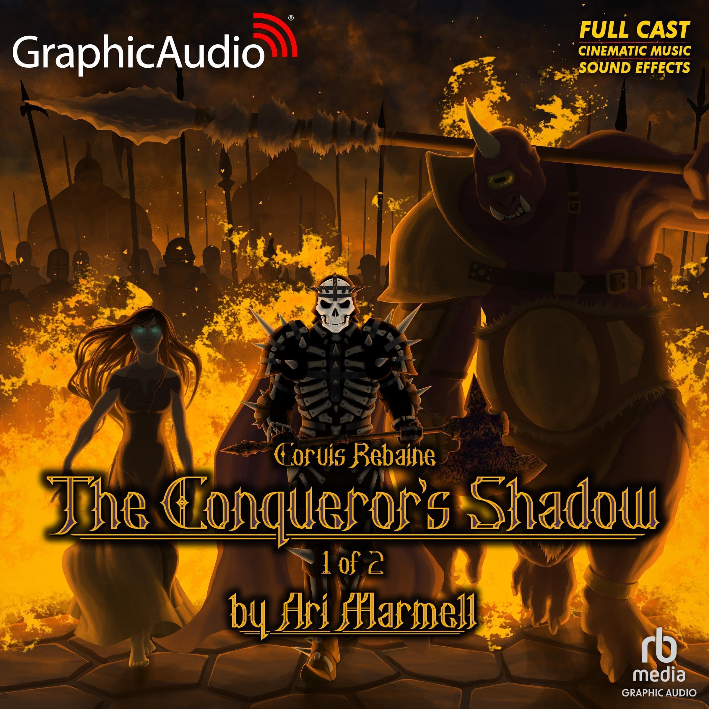 The Conqueror's Shadow (1 of 2) [Dramatized Adaptation]
