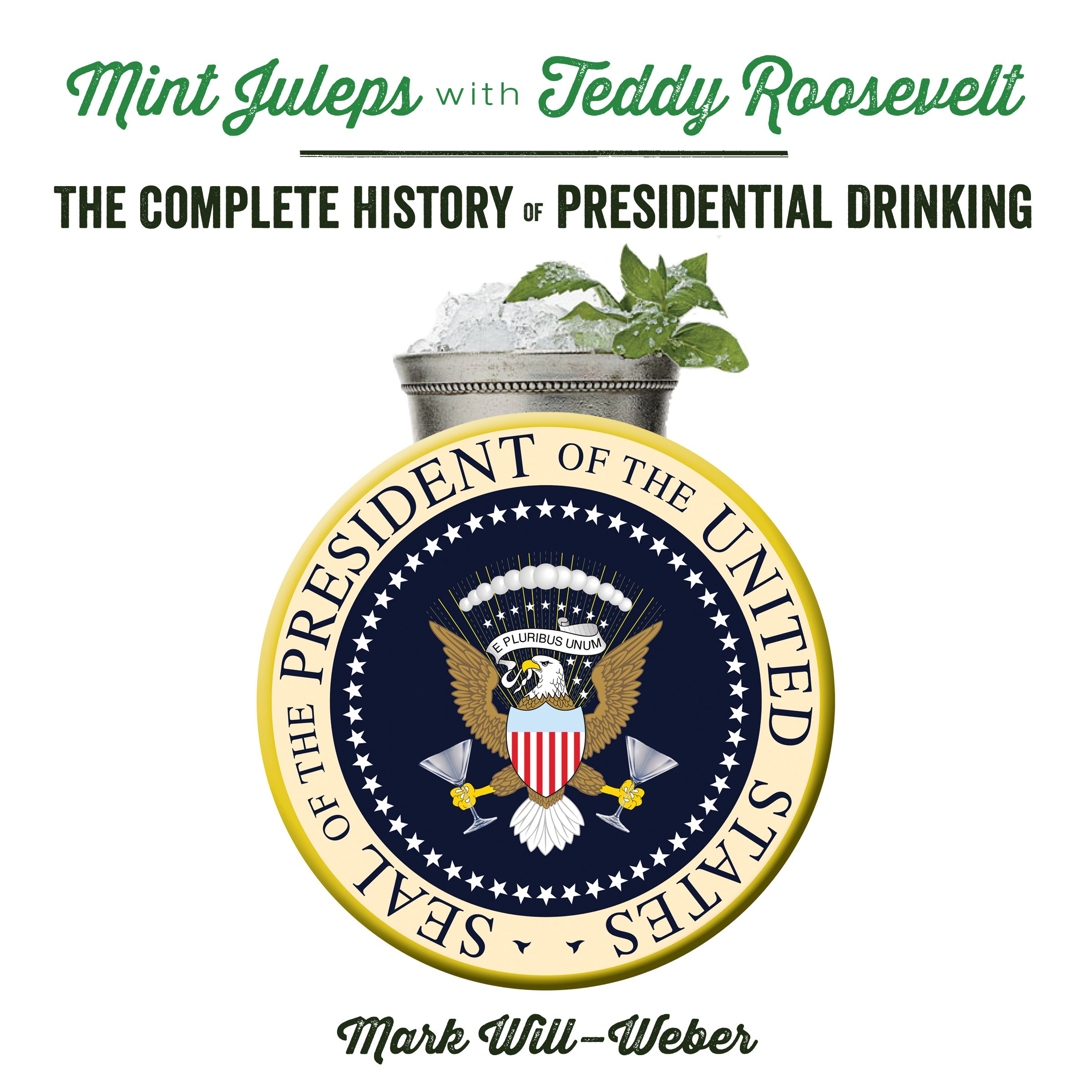 Cover art for Mint Juleps with Teddy Roosevelt