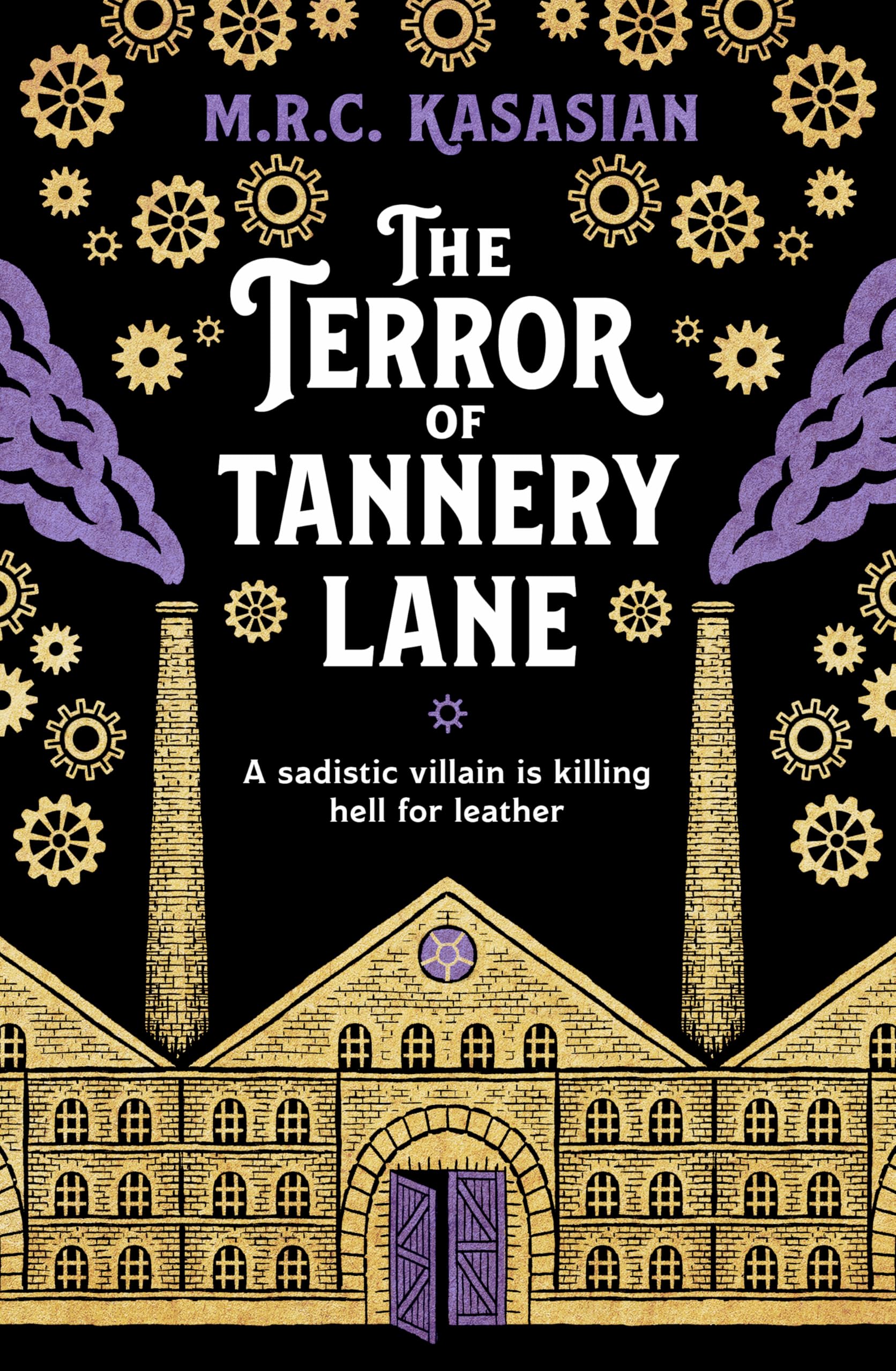 The Terror of Tannery Lane: A beguiling and compelling Victorian crime caper: 3 (Violet Thorn Mysteries, 3)