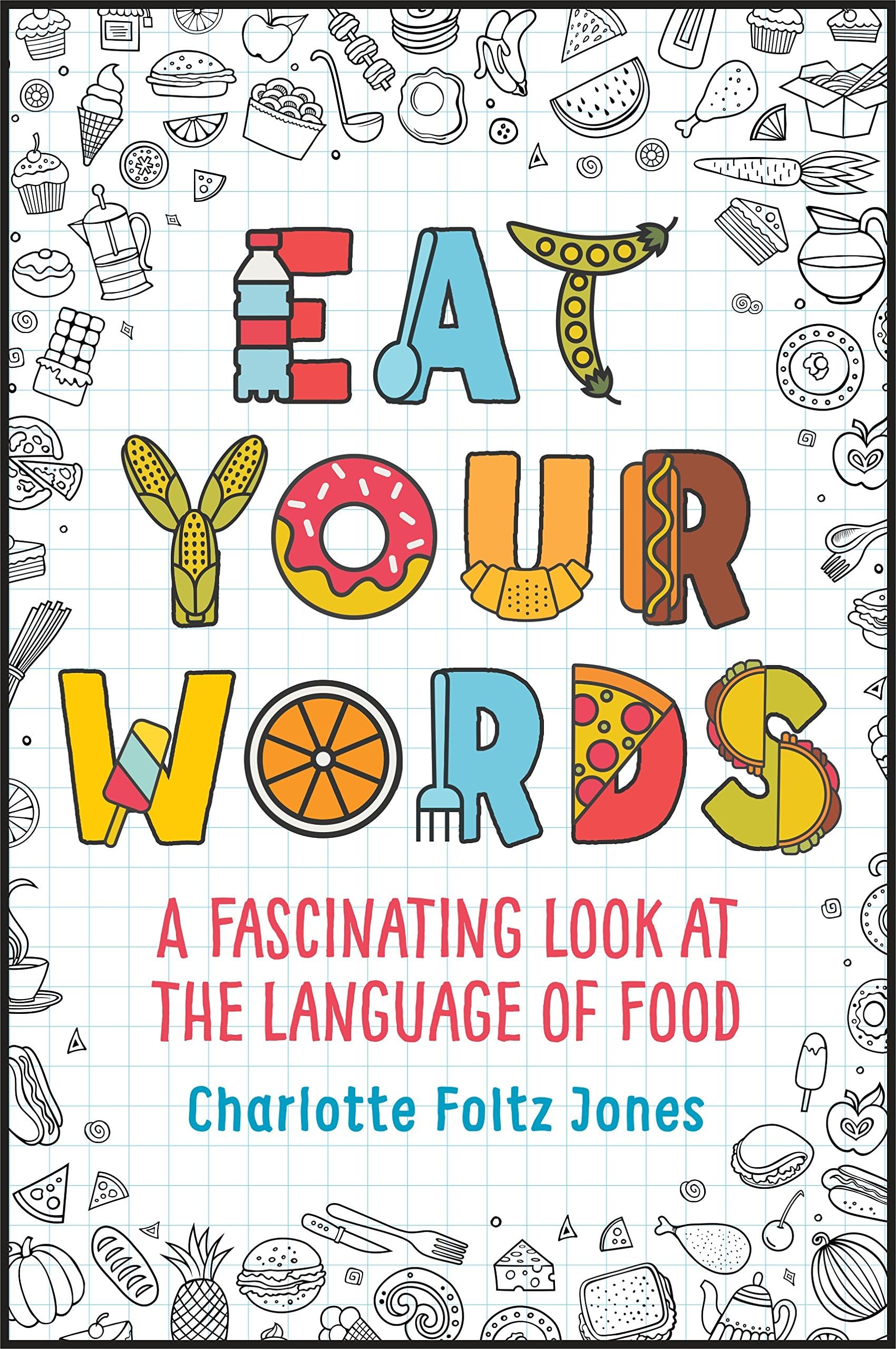 Eat Your Words