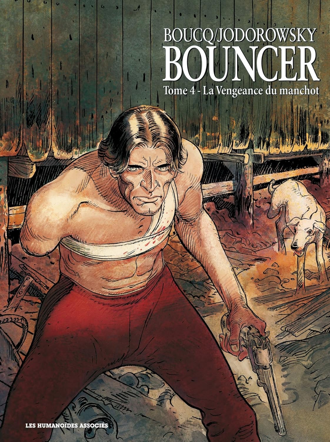 Bouncer - Tome 4 - La Vengeance Du Manchot (Noir & Blanc) Bouncer - Tome 4 - La Vengeance Du Manchot (Noir & Blanc)