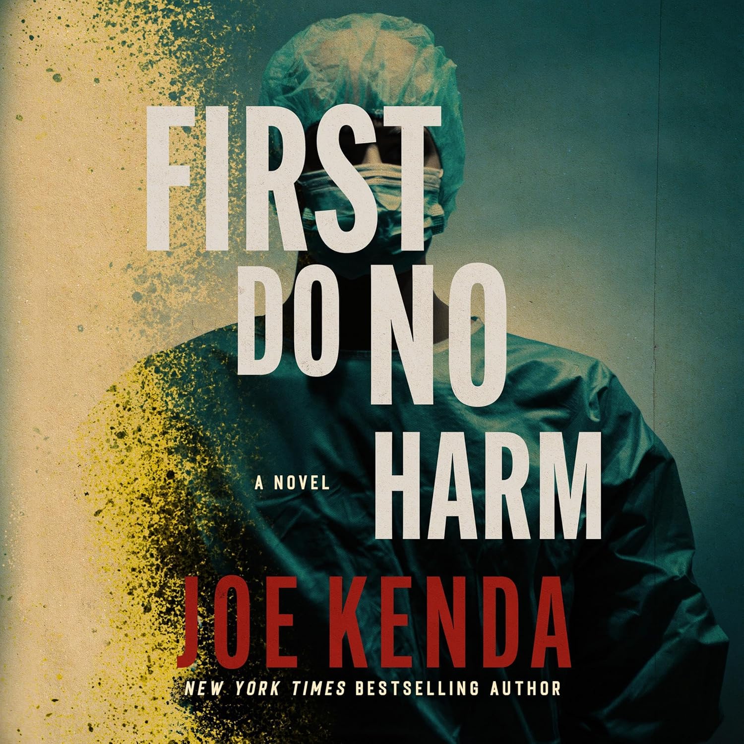 Joe Kenda First Do No Harm