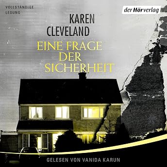 Eine Frage der Sicherheit Hörbuch von Karen Cleveland episode artwork