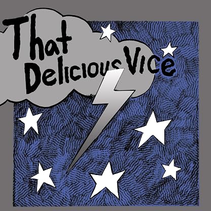 THAT DELICIOUS VICE por Kid Congo & the Monkey Birds — capa do álbum