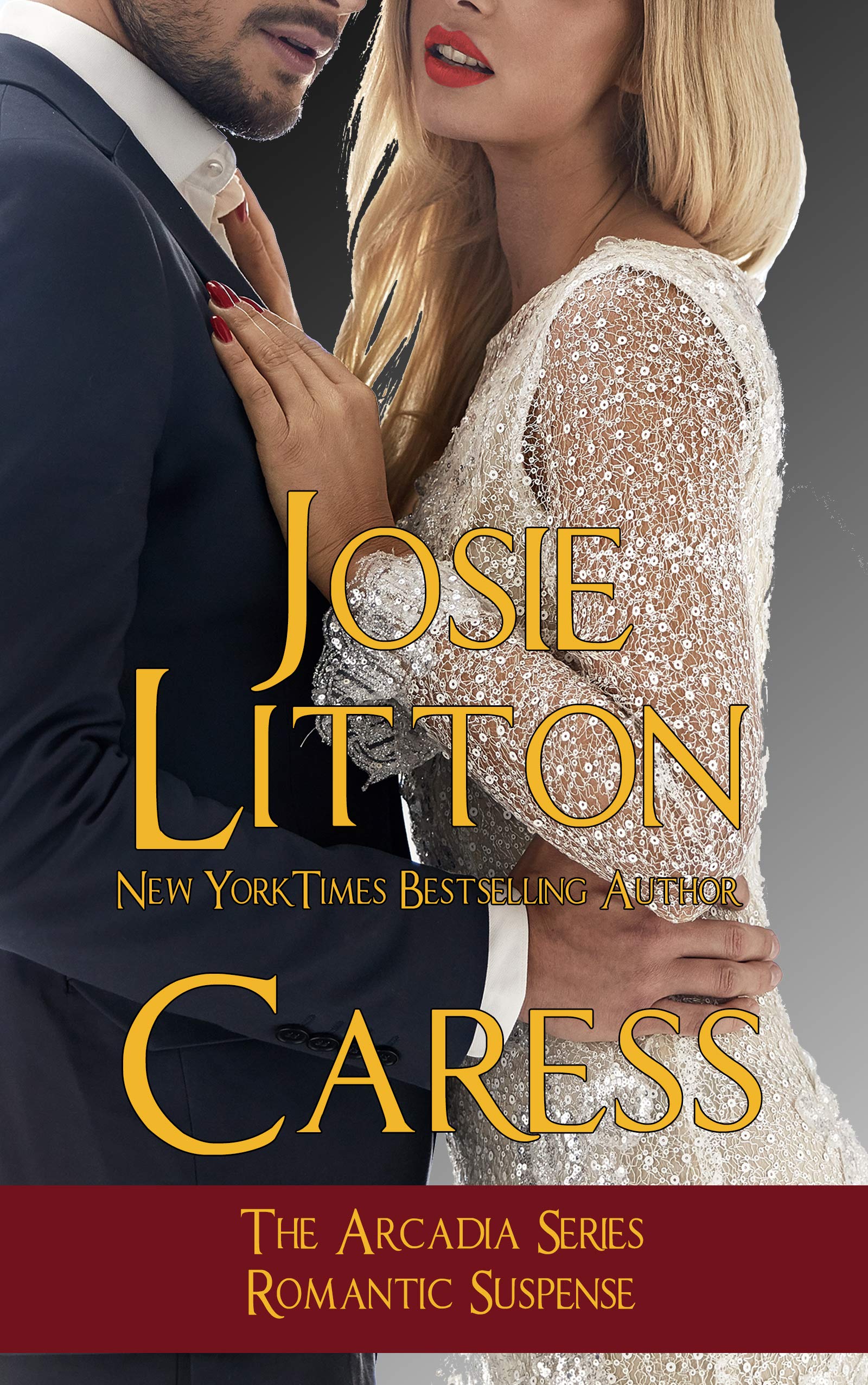 Caress: The Complete Edition (The Arcadia Series Book 1)