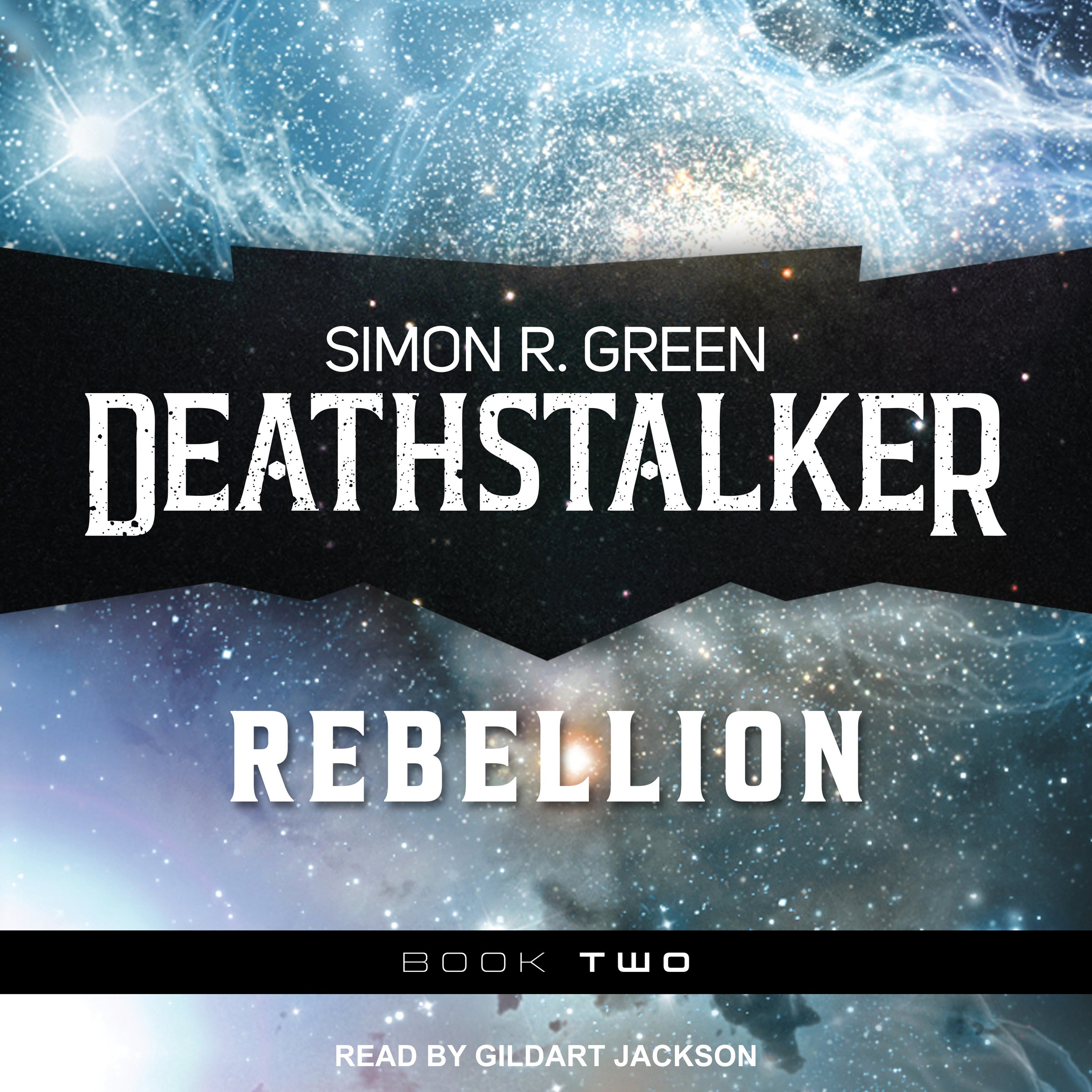 Cover art for Deathstalker Rebellion: Being the Second Part of the Life and Times of Owen Deathstalker
