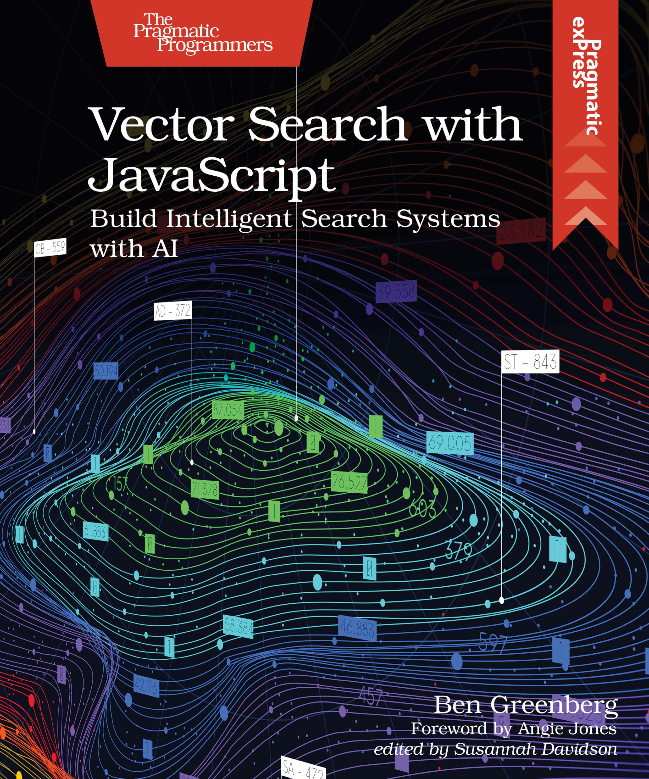 Vector Search with JavaScript: Build Intelligent Search Systems with AI