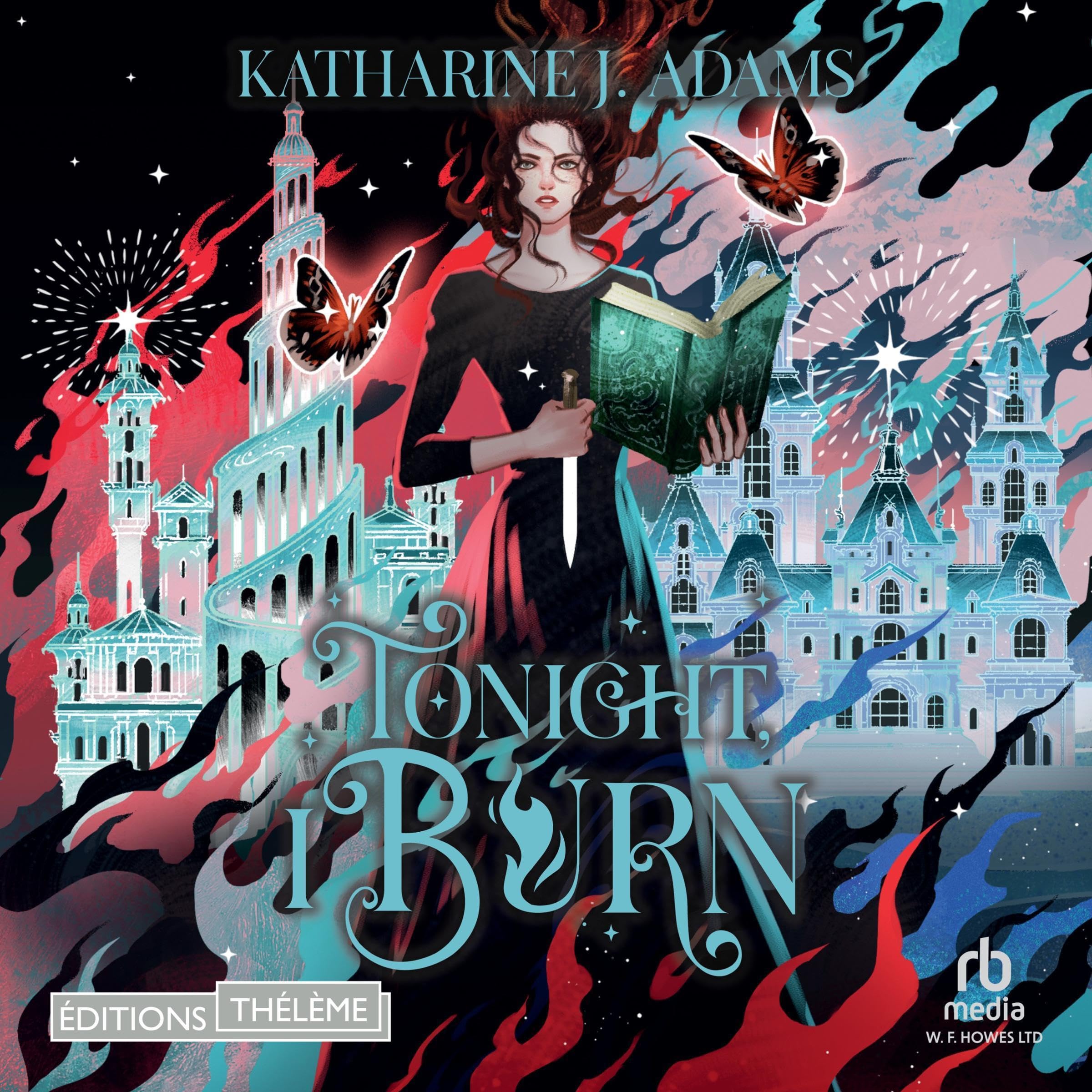 Cover art for Tonight, I Burn (French Edition)