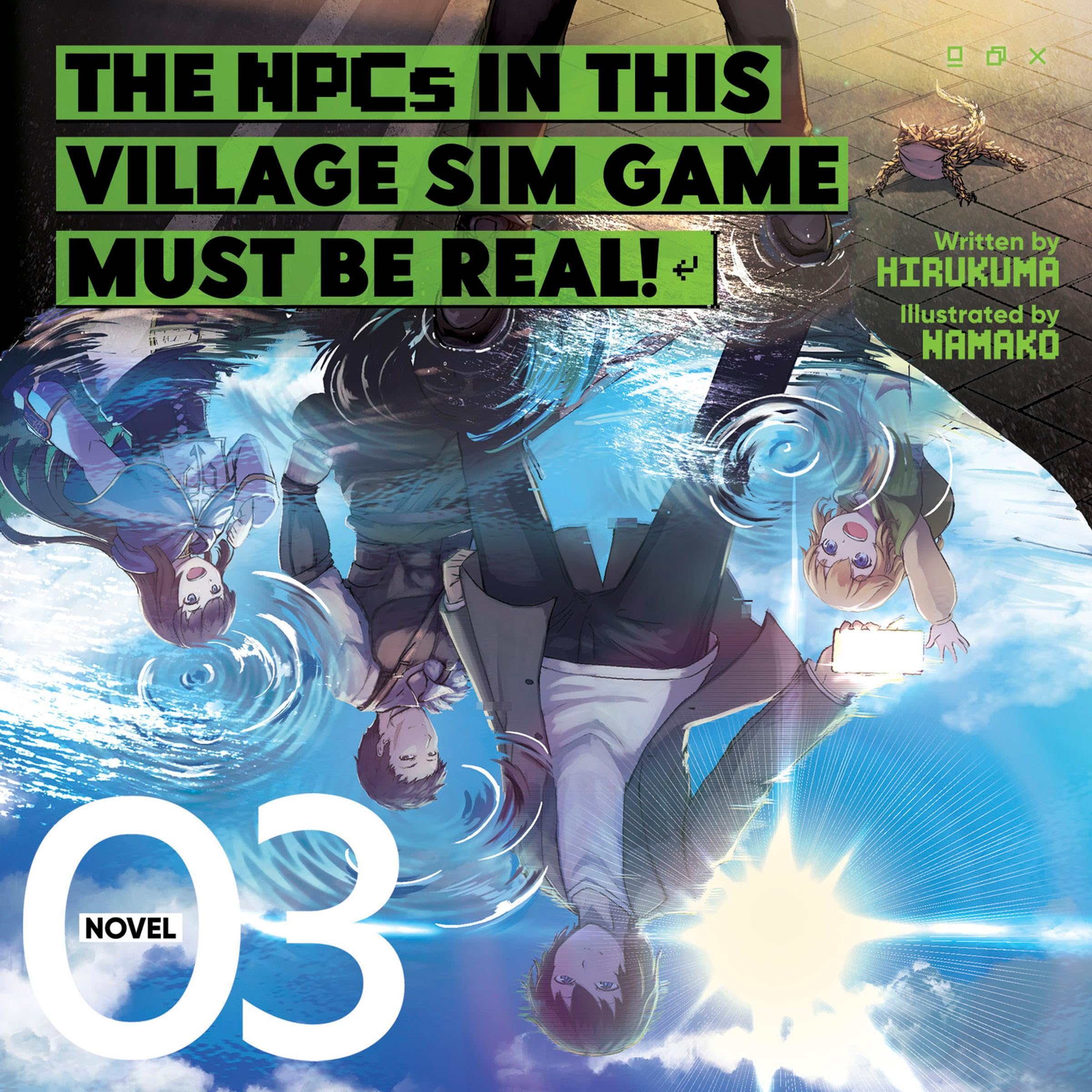 Cover art for The NPCs in This Village Sim Game Must Be Real!, Vol. 3