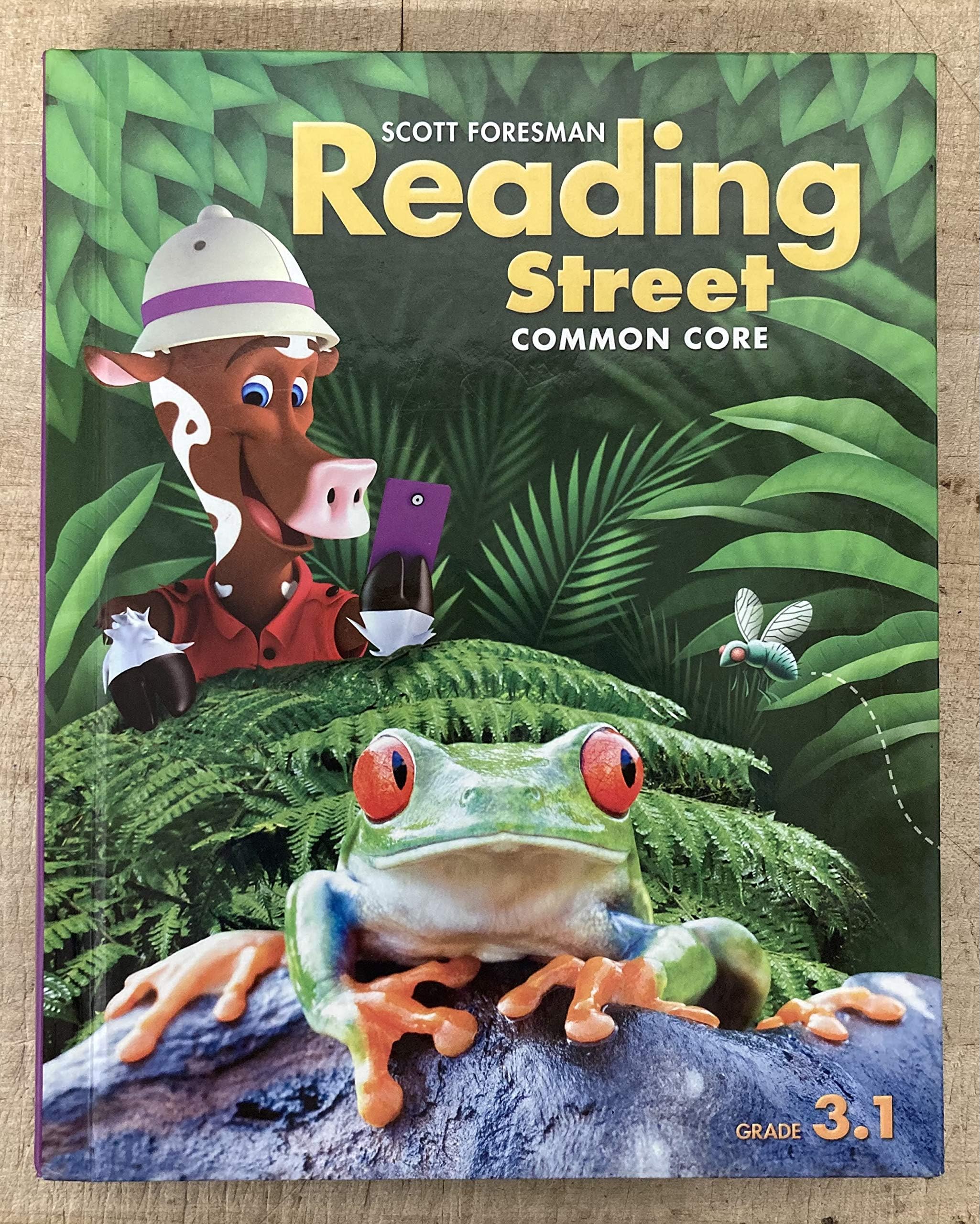 Scott Foresman Reading Street: Common Core, Grade 3.1